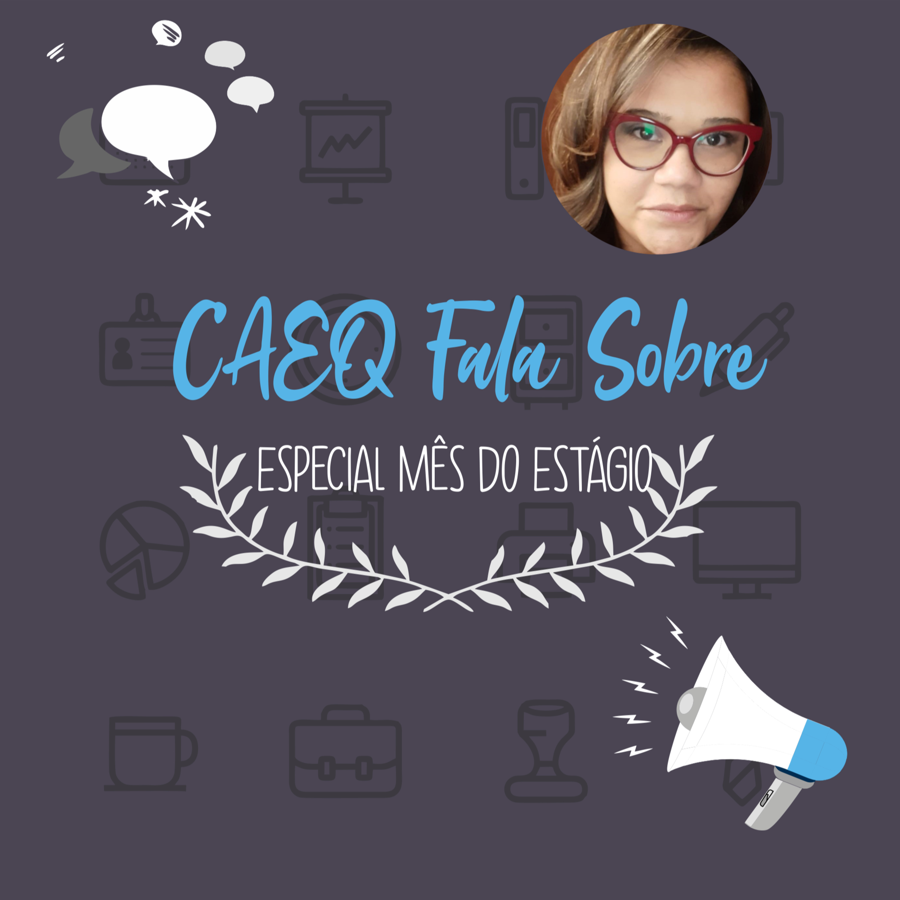 CAEQ Fala Sobre