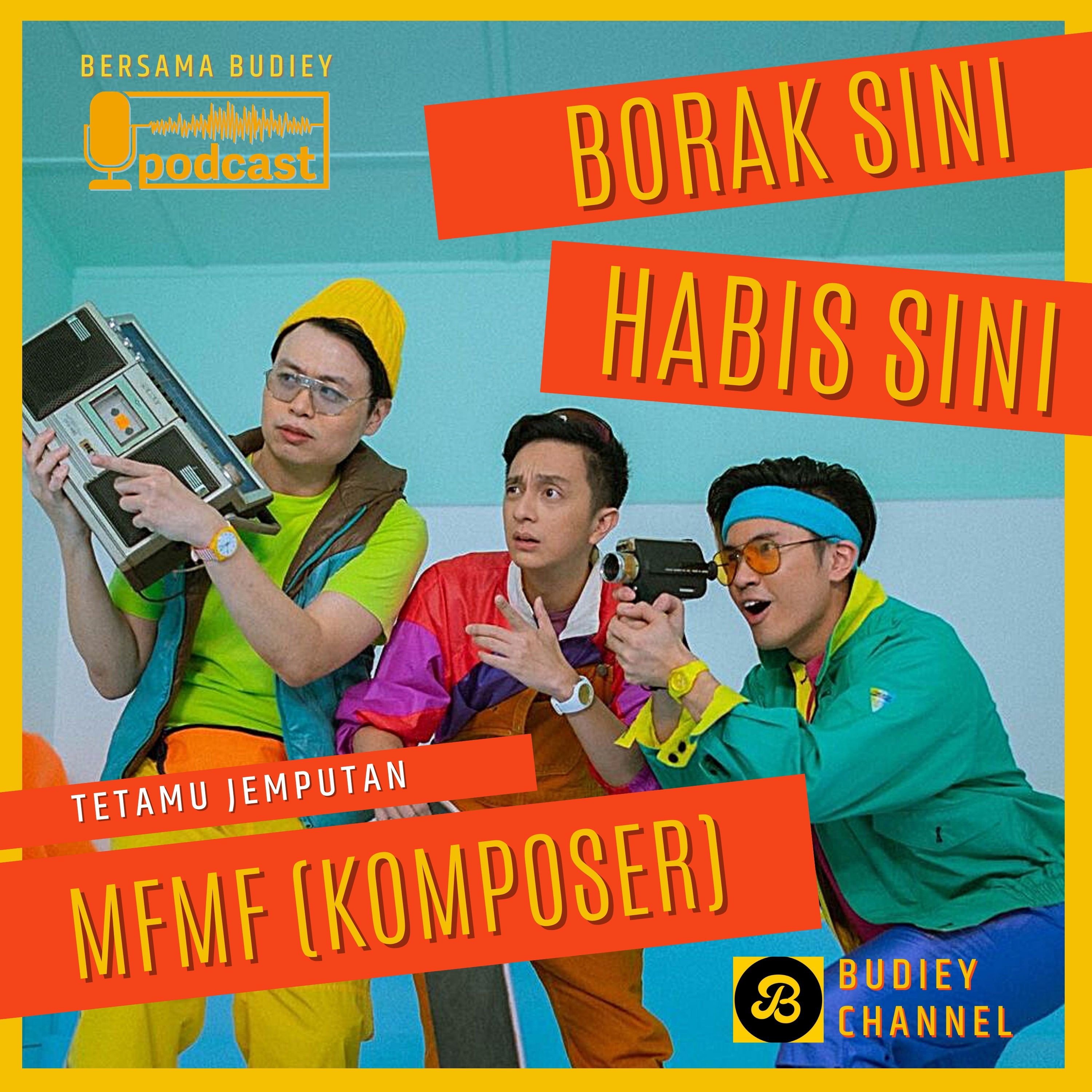 BORAK SINI HABIS SINI