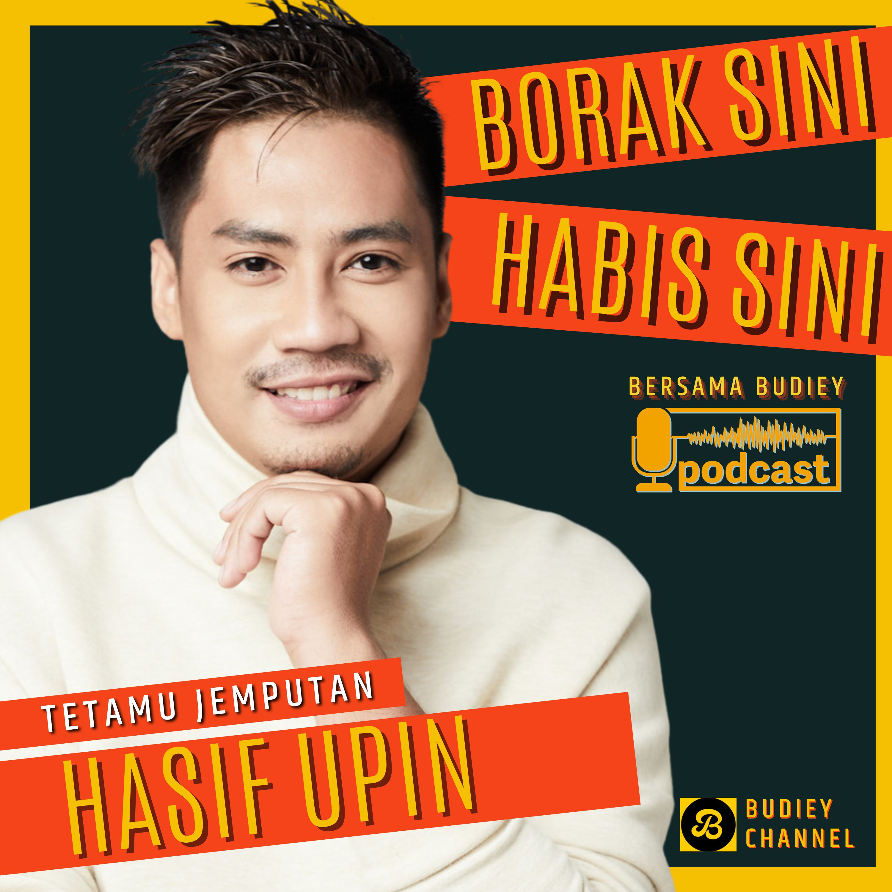 EPS 146. PODCAST BERSAMA HASIF UPIN, BUAT CABARAN COMOLOT DEMI SINGLE DILEMA, BERANI BETUL! episode artwork