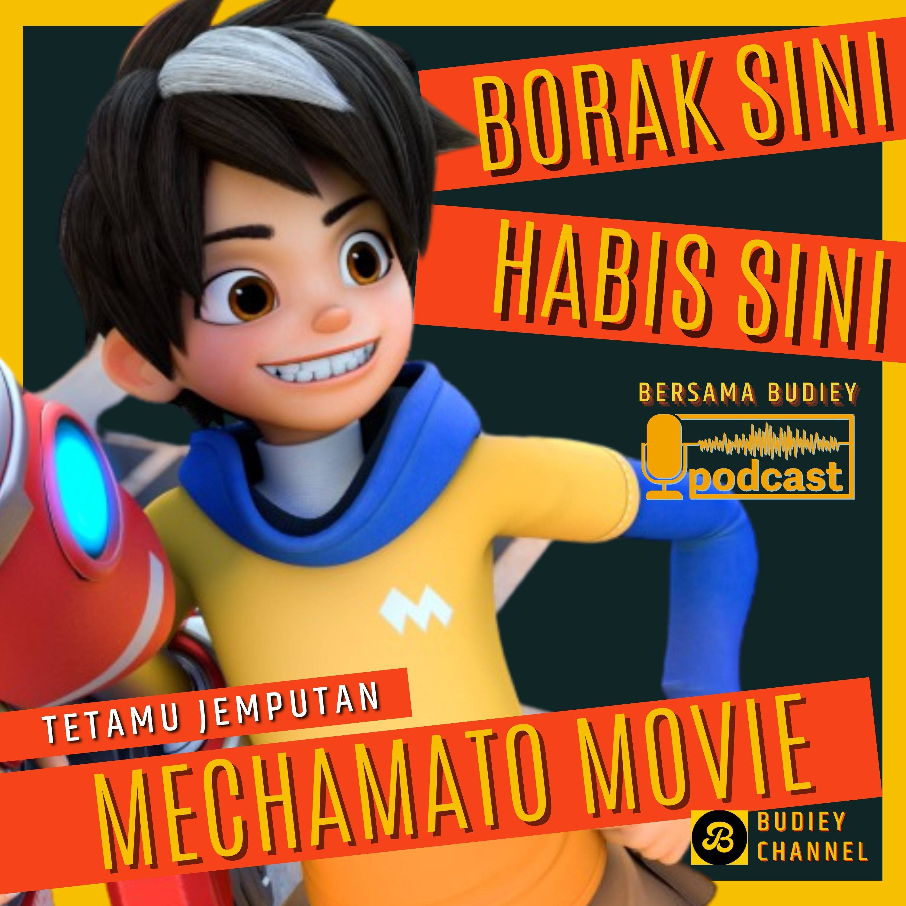 EPS 162. PODCAST BERSAMA MECHAMATO MOVIE, SEBALIK PEMBIKINAN, MECHANABIL BUAT HAL DI MELETOP TRENDING! episode artwork