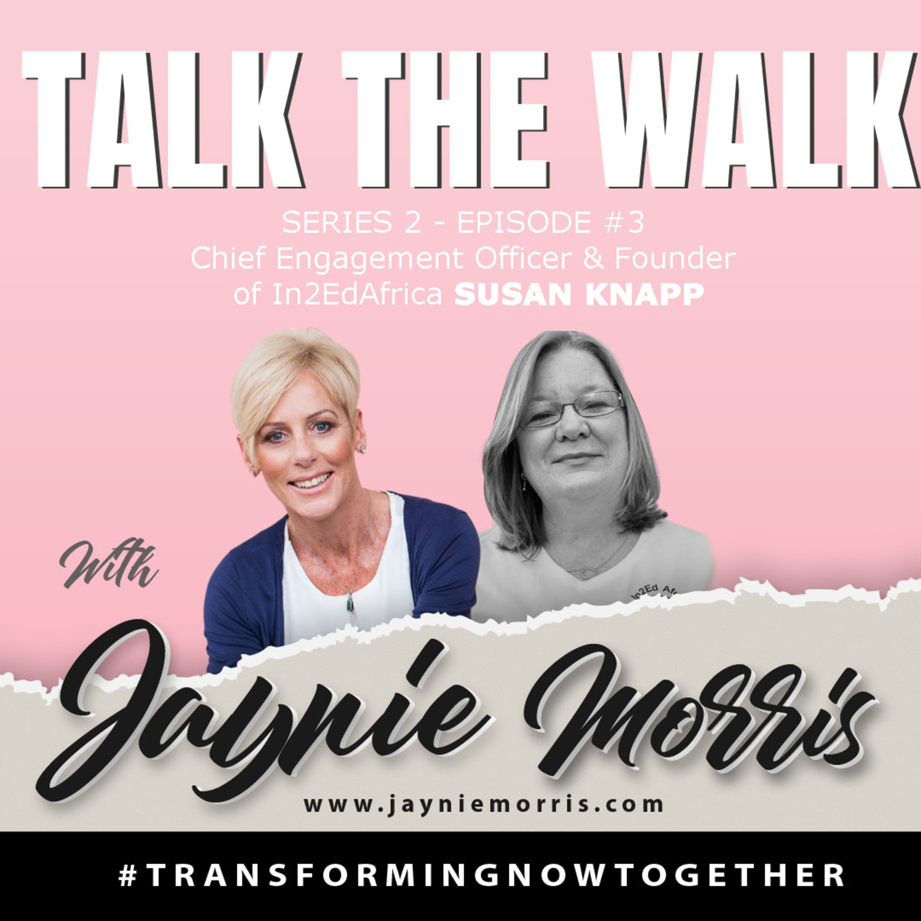 Jaynie Morris | #TransformingNowTogether