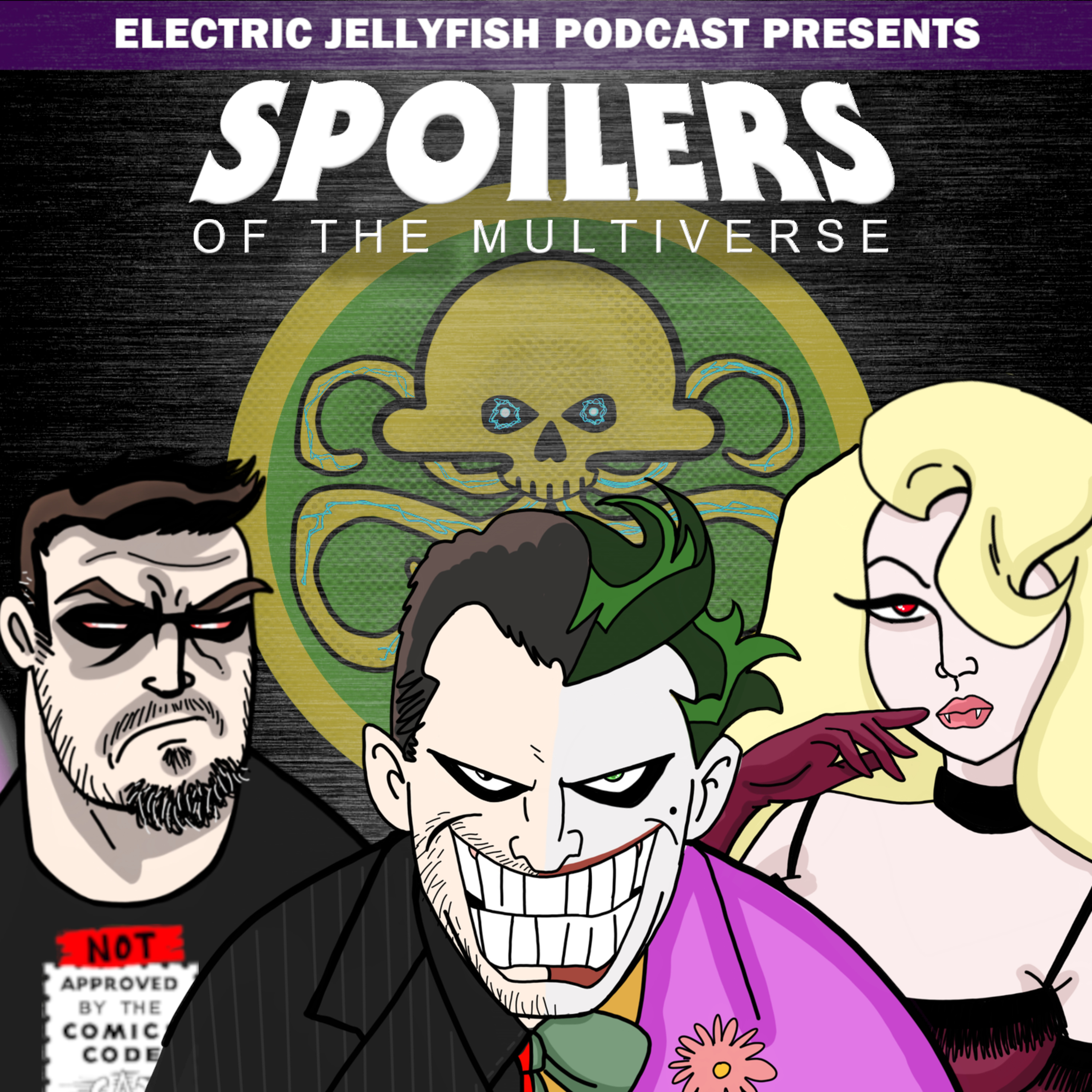 Electric Jellyfish Podcast (Featuring Spoilers of the Multiverse)