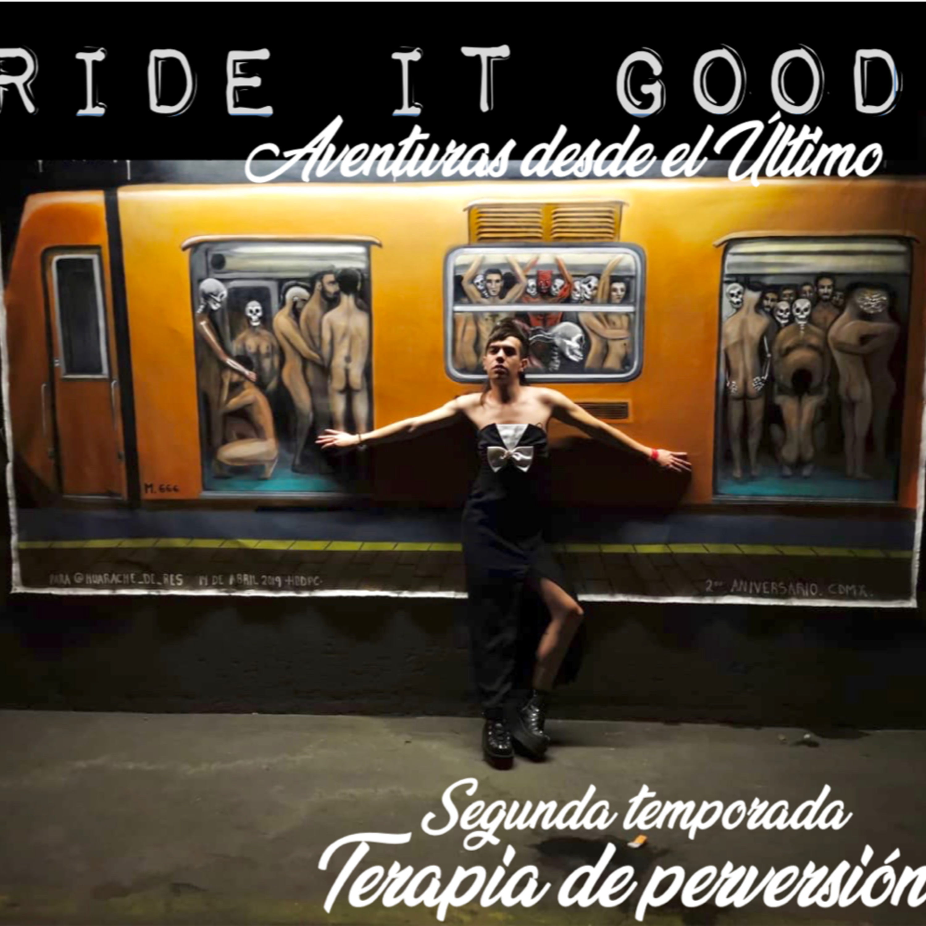 Ride It Good: Aventuras desde el Último