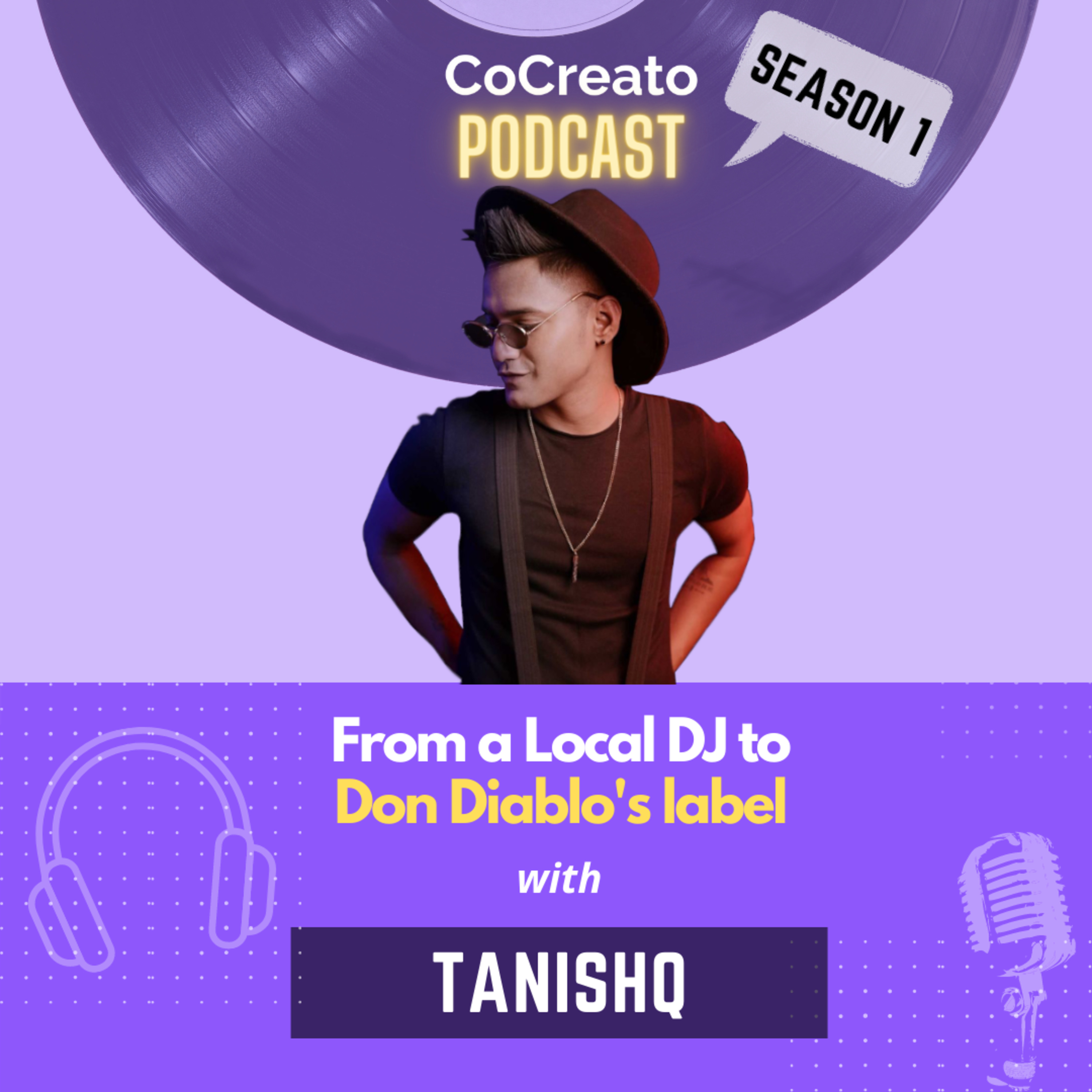 From a Local DJ to Don Diablo's label | DJ Tanishq