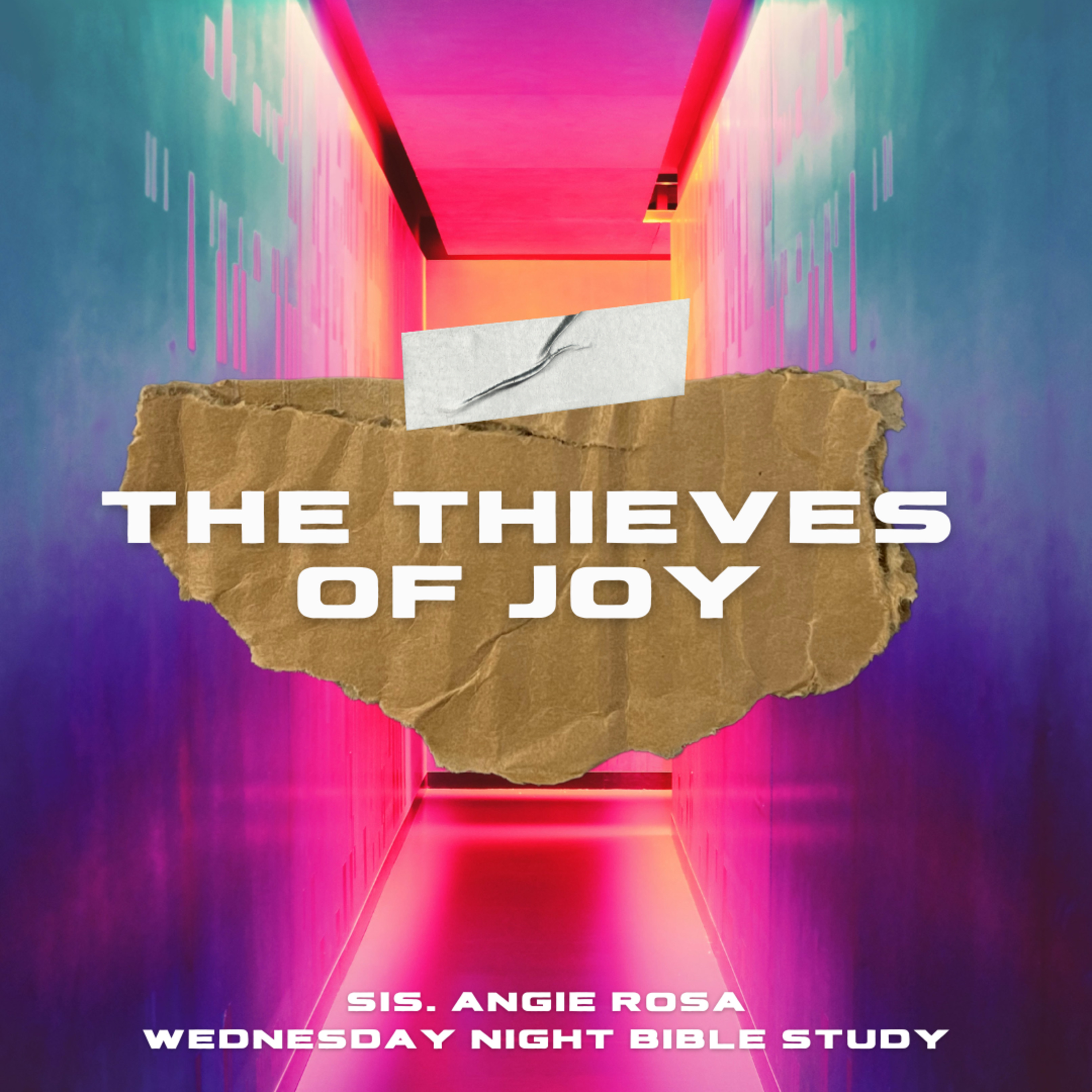 The Thieves of Joy | Sis. Angie Rosa | 8.31.22 episode artwork