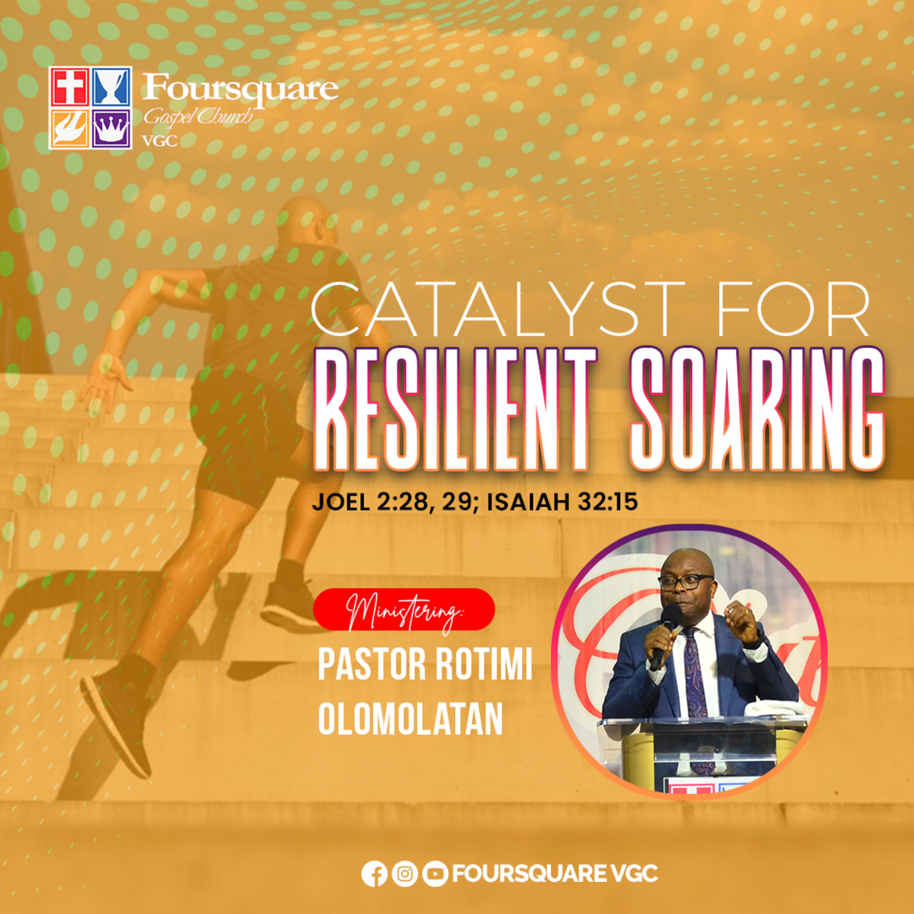 CATALYST FOR RESILIENT SOARING: Pastor Rotimi Olomolatan episode artwork