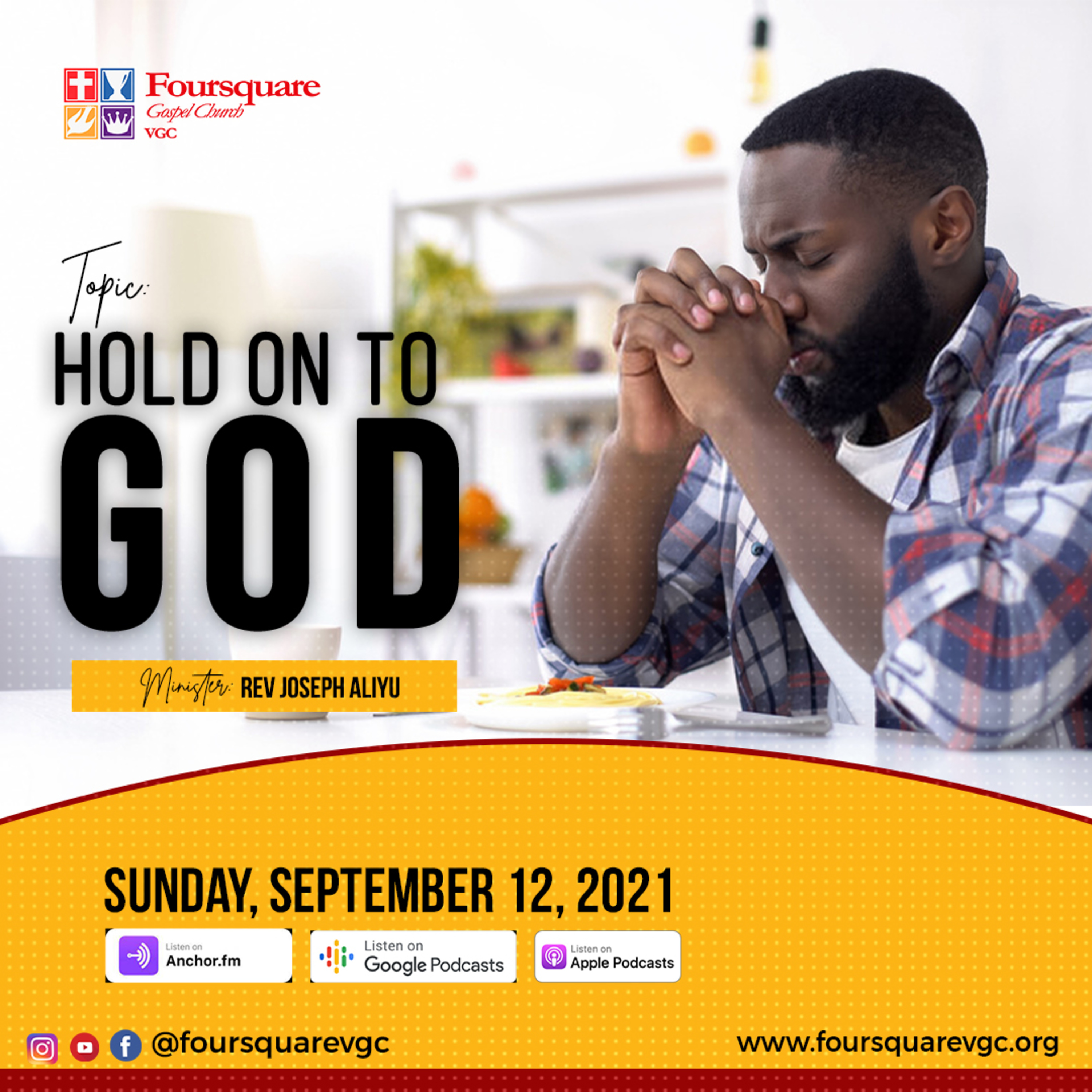 HOLD ON TO GOD: REV JOSEPH ALIYU (Sunday September 12, 2021) episode artwork