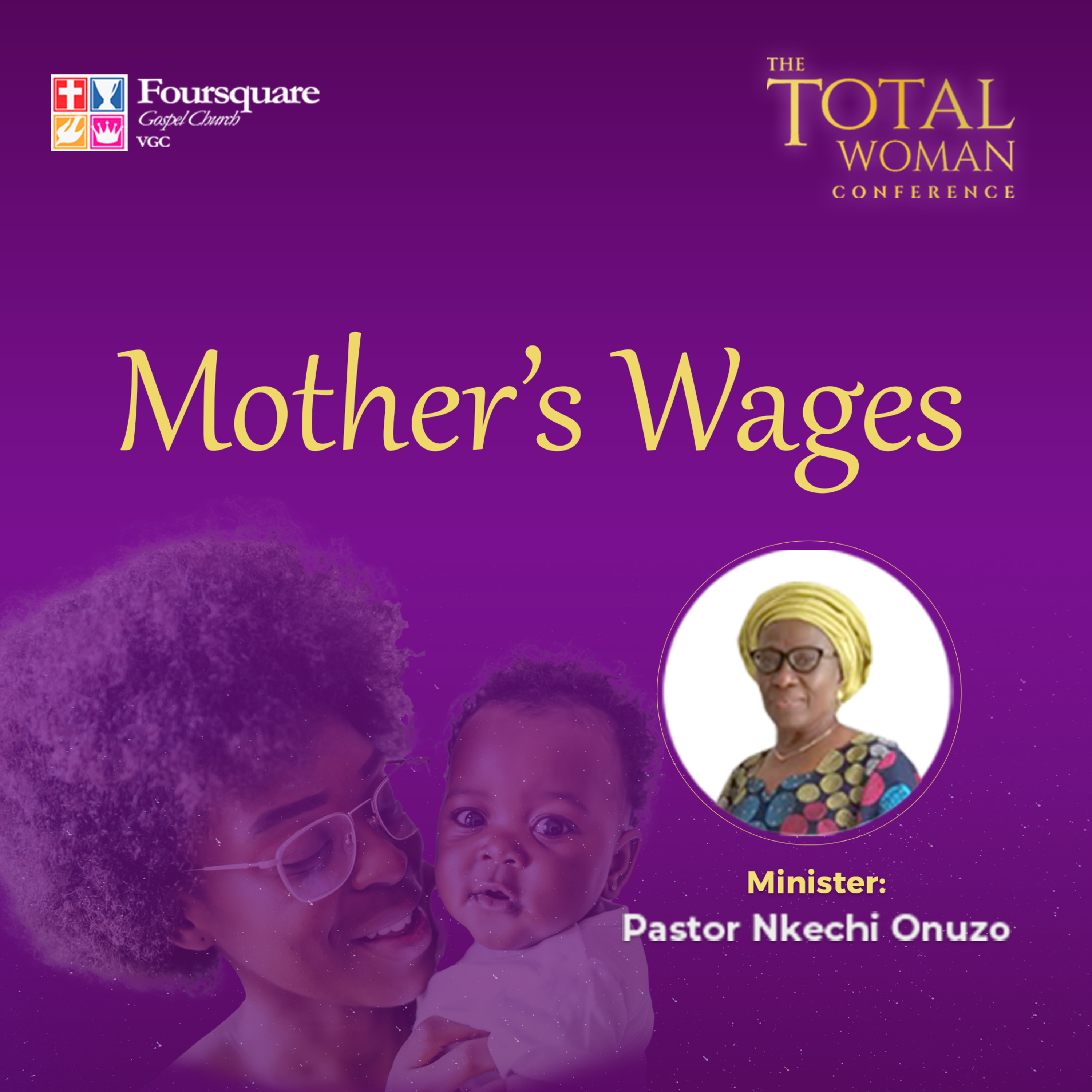 A Mother's Wages: Rev. (Mrs) Nwakife Onuzo (Mother's Day Celebration) episode artwork