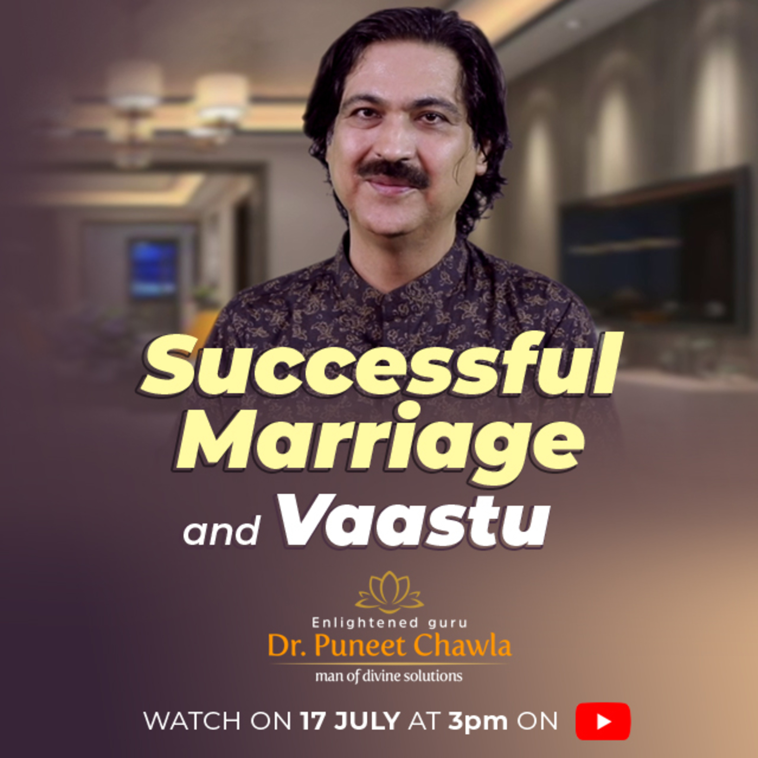 World Famous Vastu Expert Dr Puneet Chawla