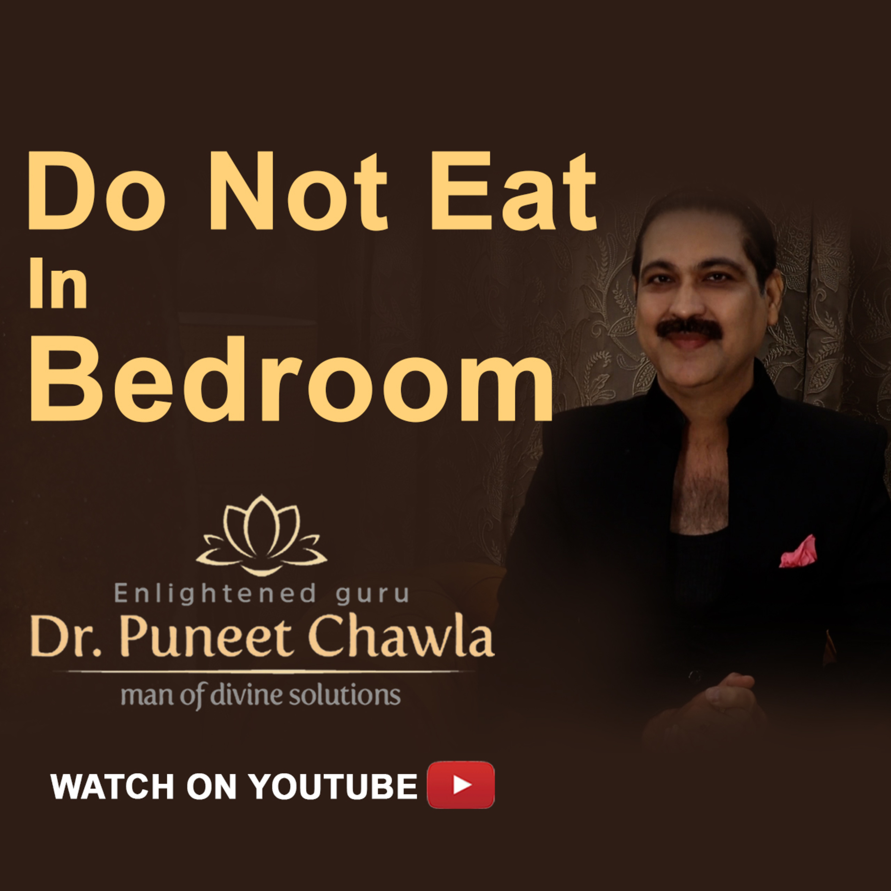World Famous Vastu Expert Dr Puneet Chawla