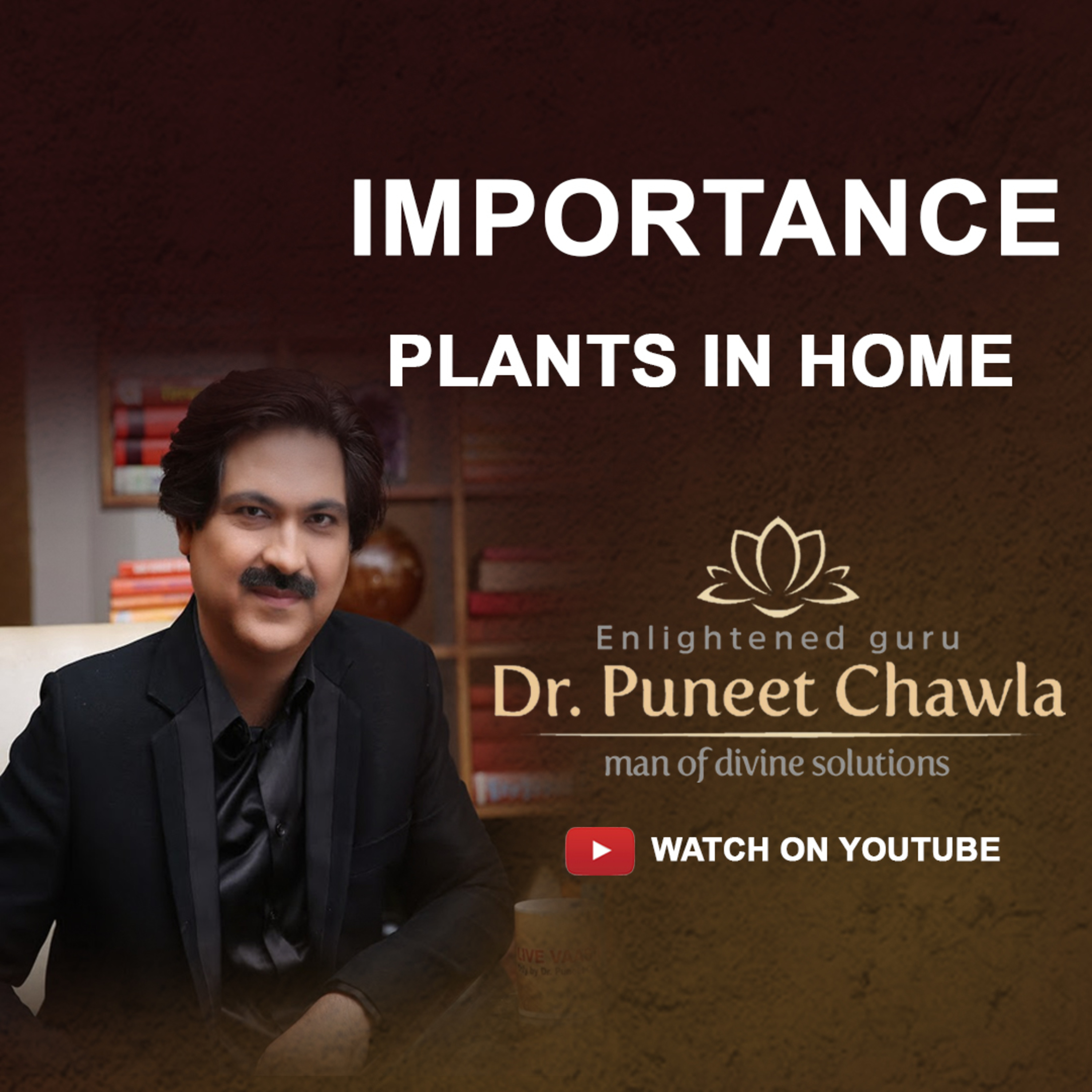 World Famous Vastu Expert Dr Puneet Chawla
