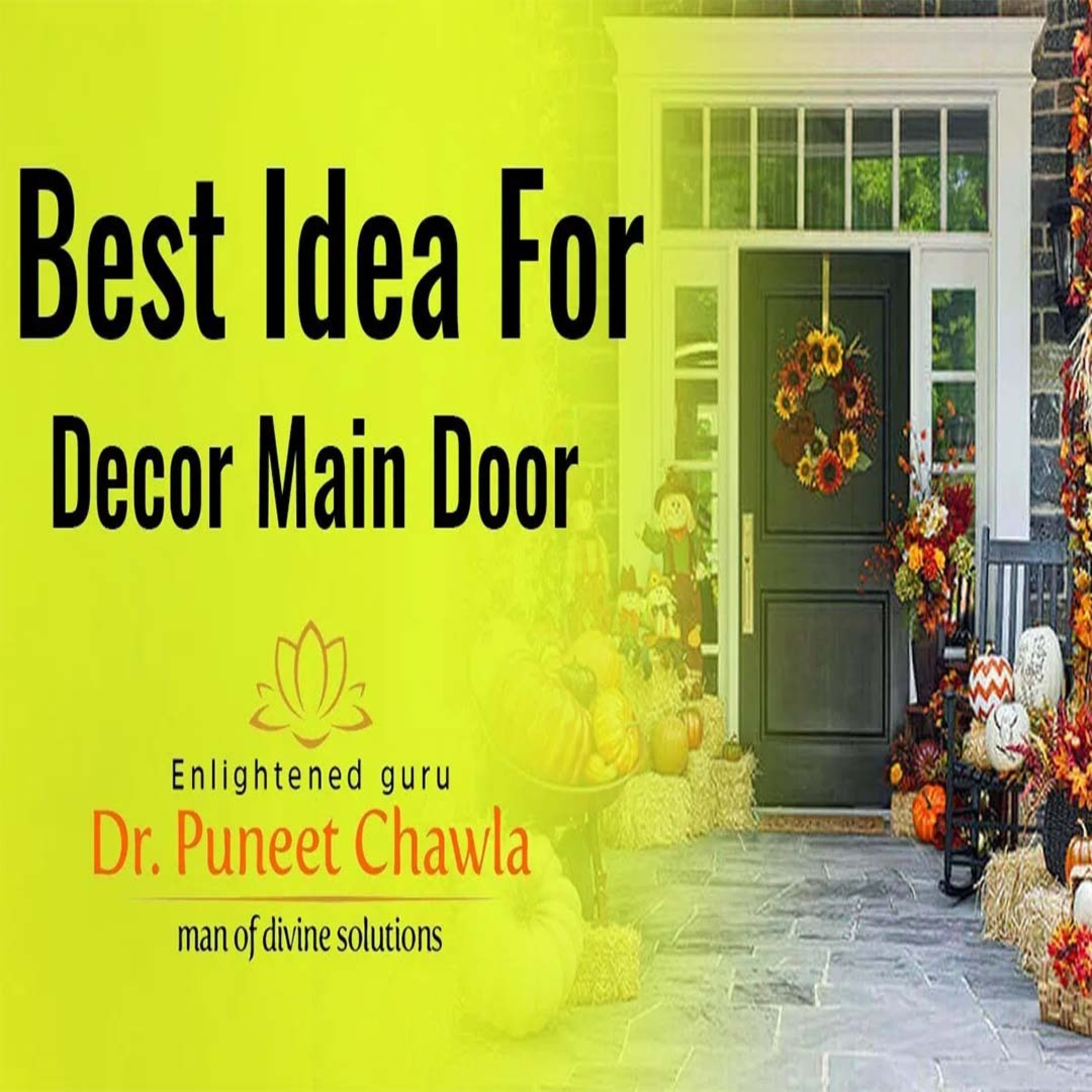 World Famous Vastu Expert Dr Puneet Chawla