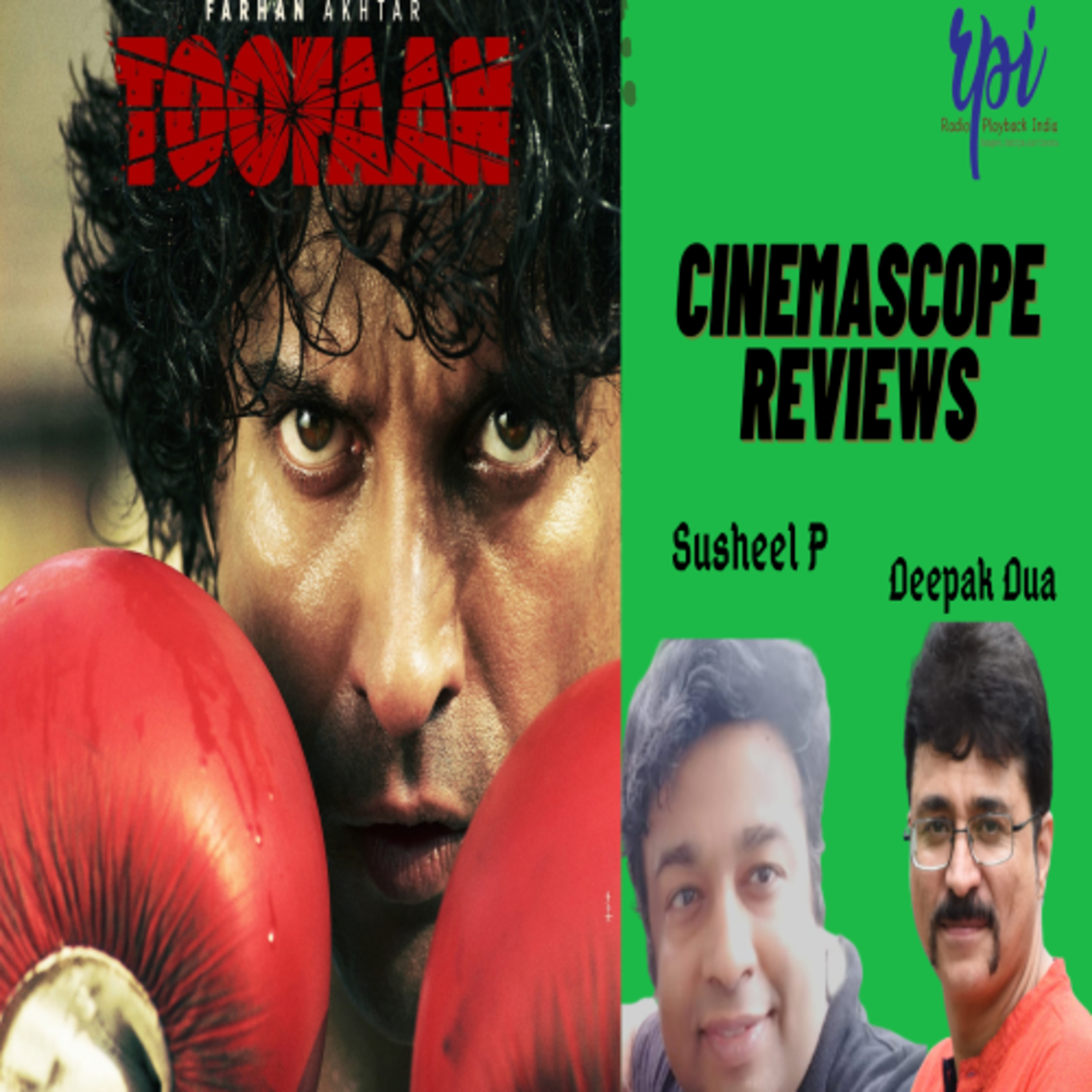 Toofaan || Farhaan Akhtar || Film Review || Susheel P || Deepak Dua || Rakesh Omprakash Mehra  episode artwork