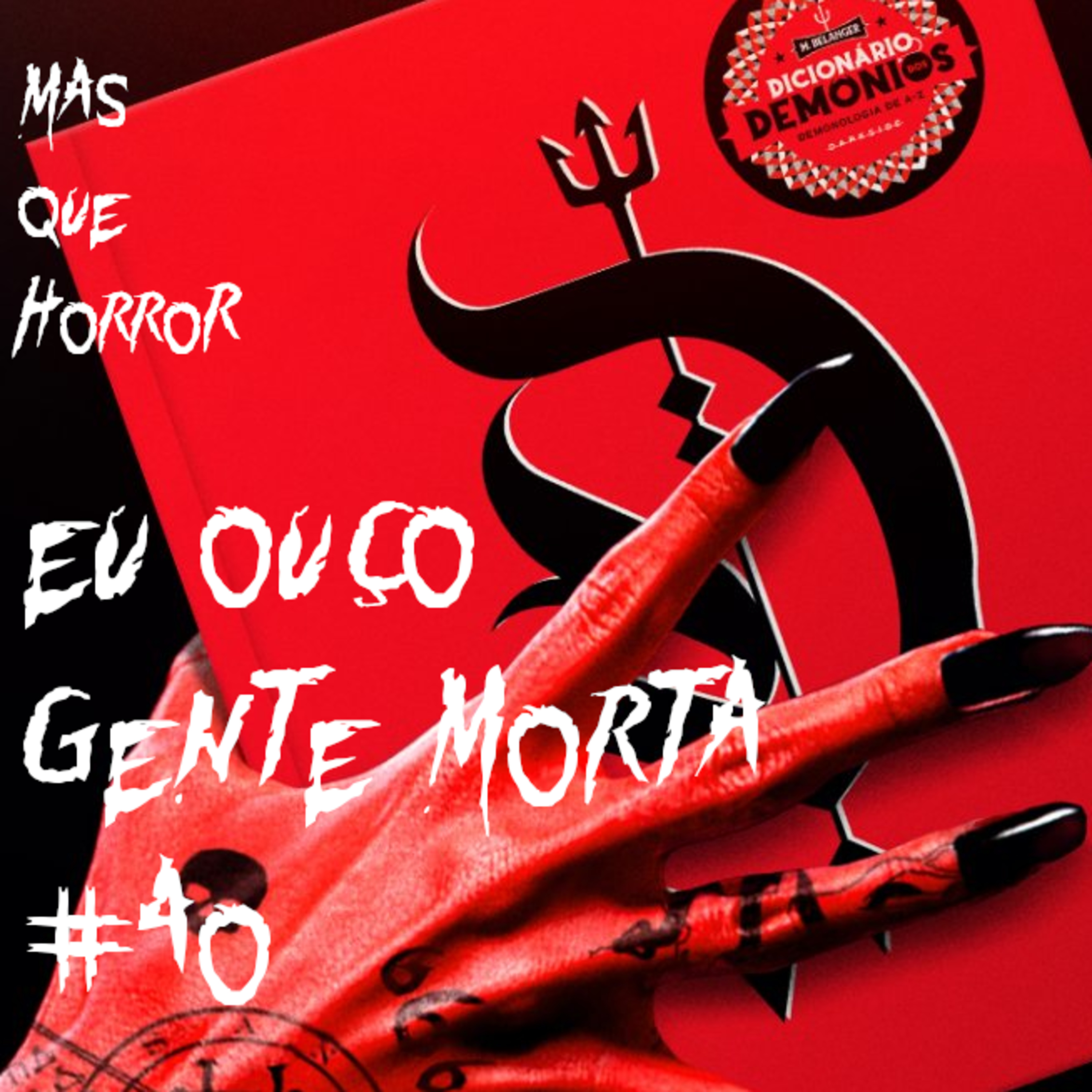 Eu Ouço Gente Morta