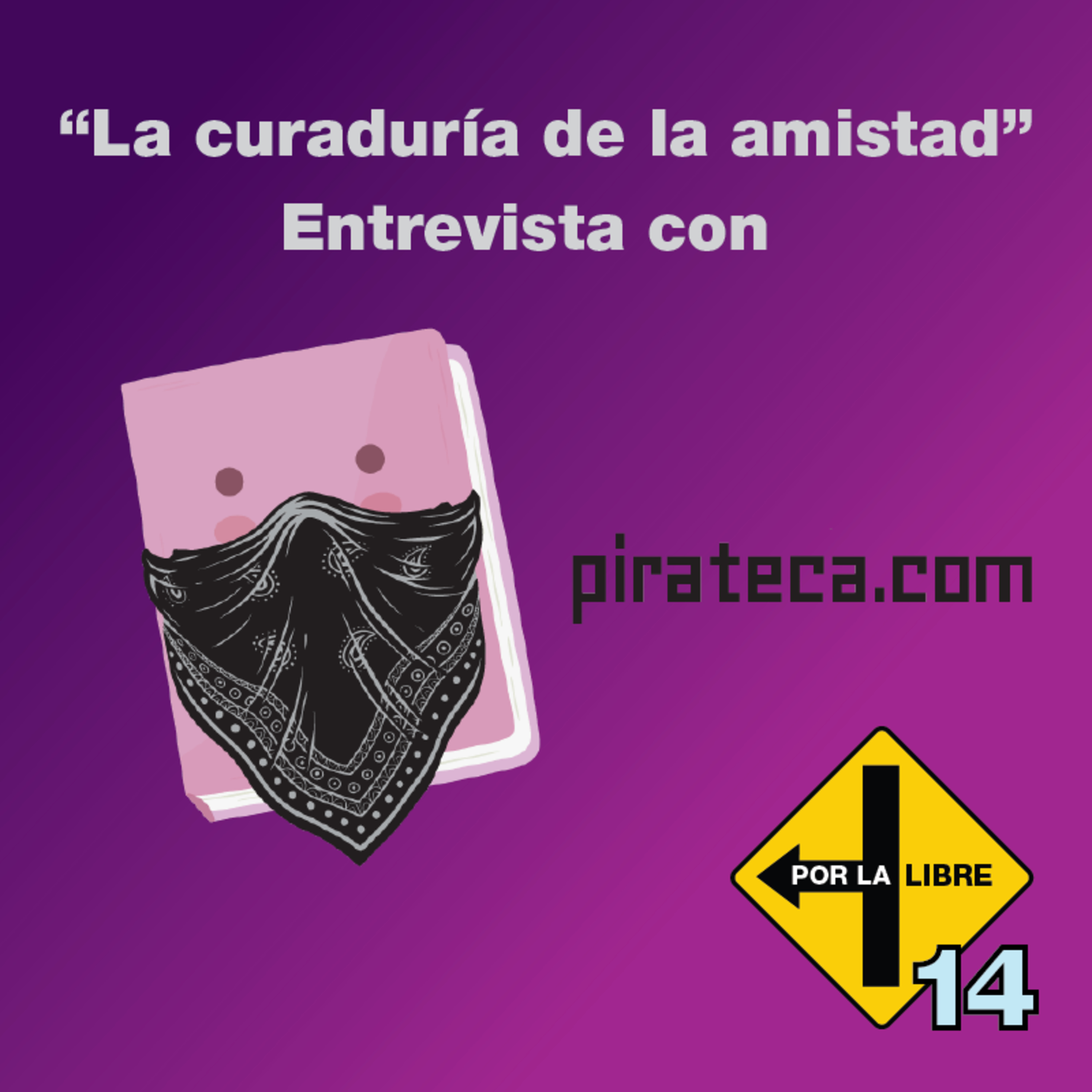 POR LA LIBRE