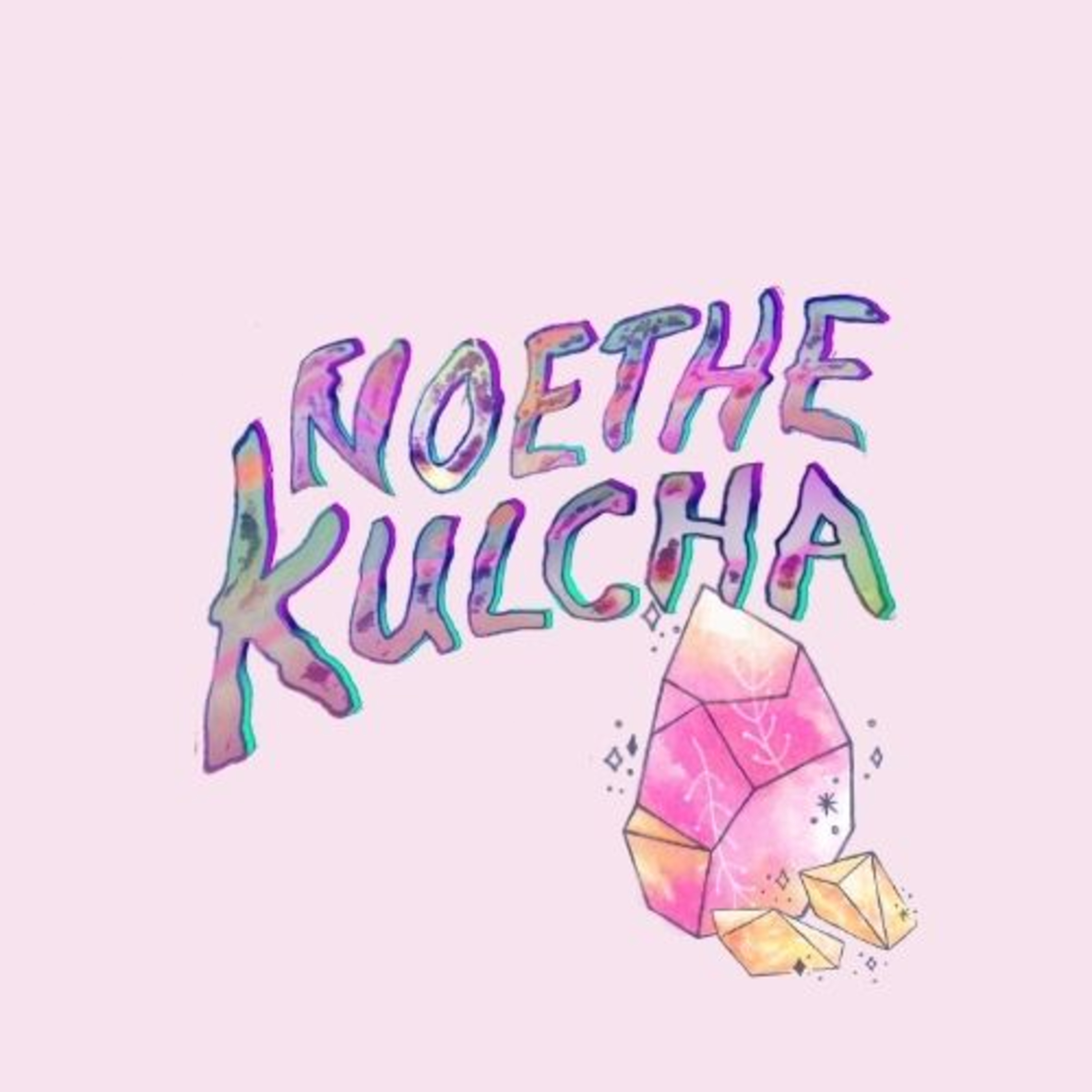 NoetheKulcha Podcast