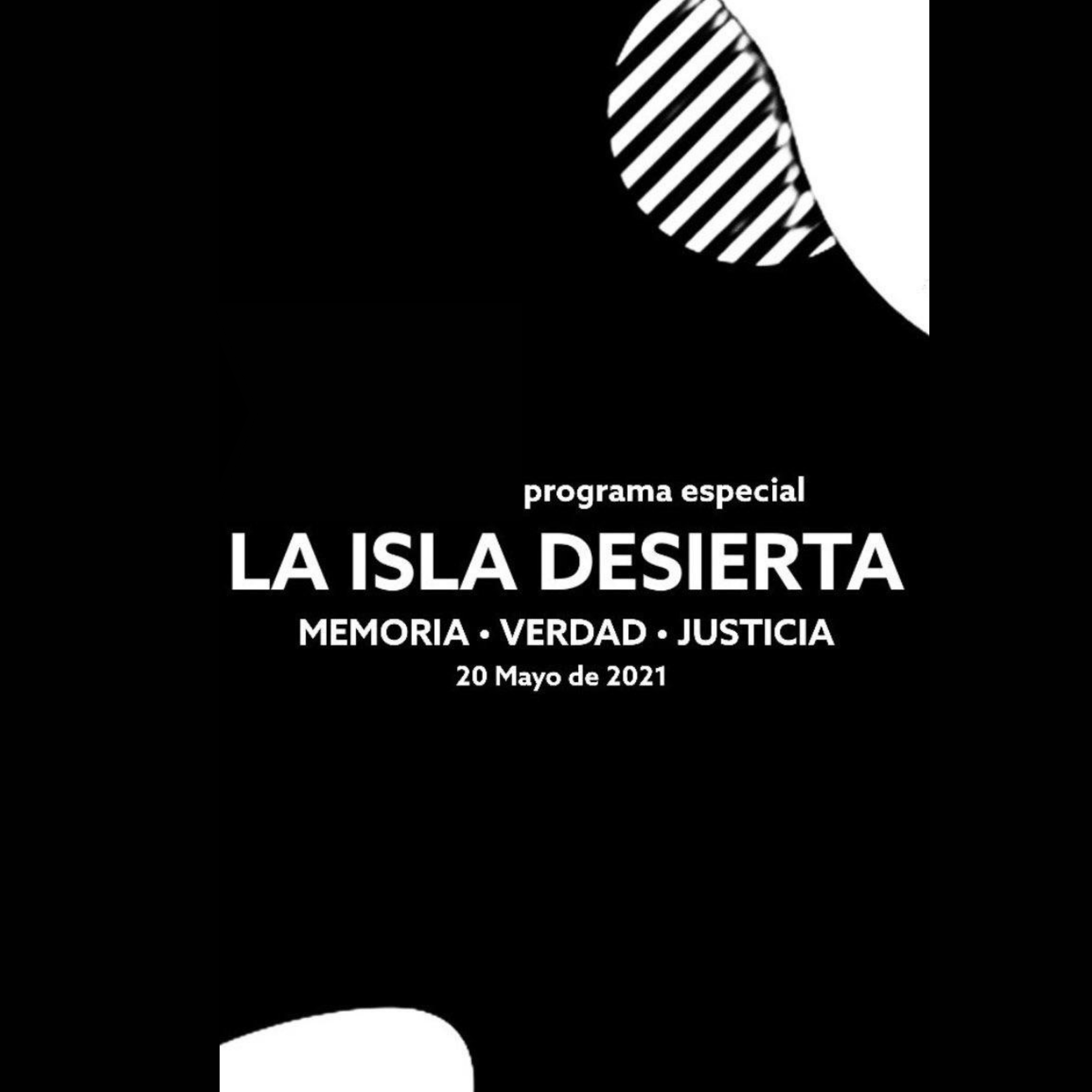 La Isla Desierta | Programa Especial 20 de mayo  episode artwork