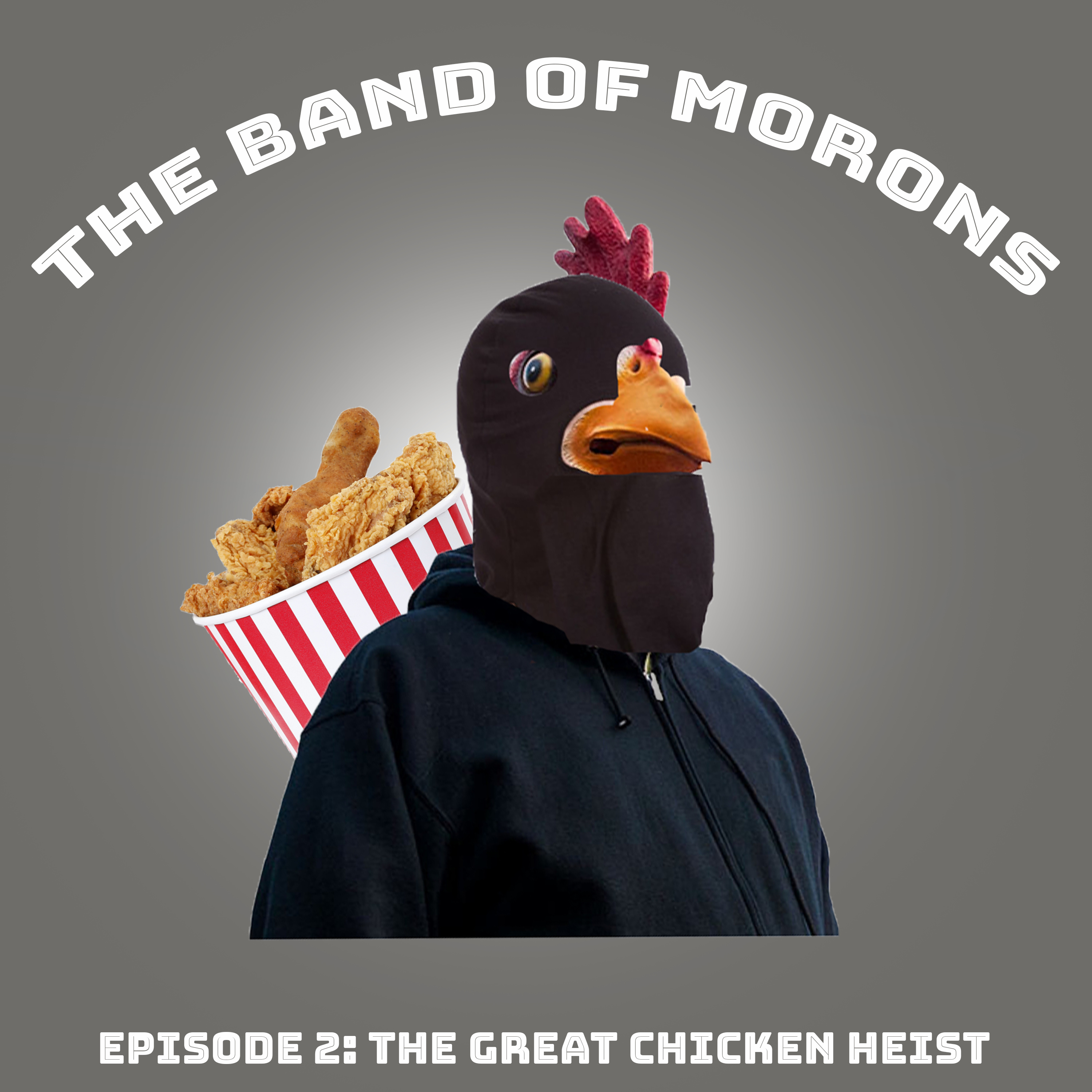 The Band of Morons Podcast