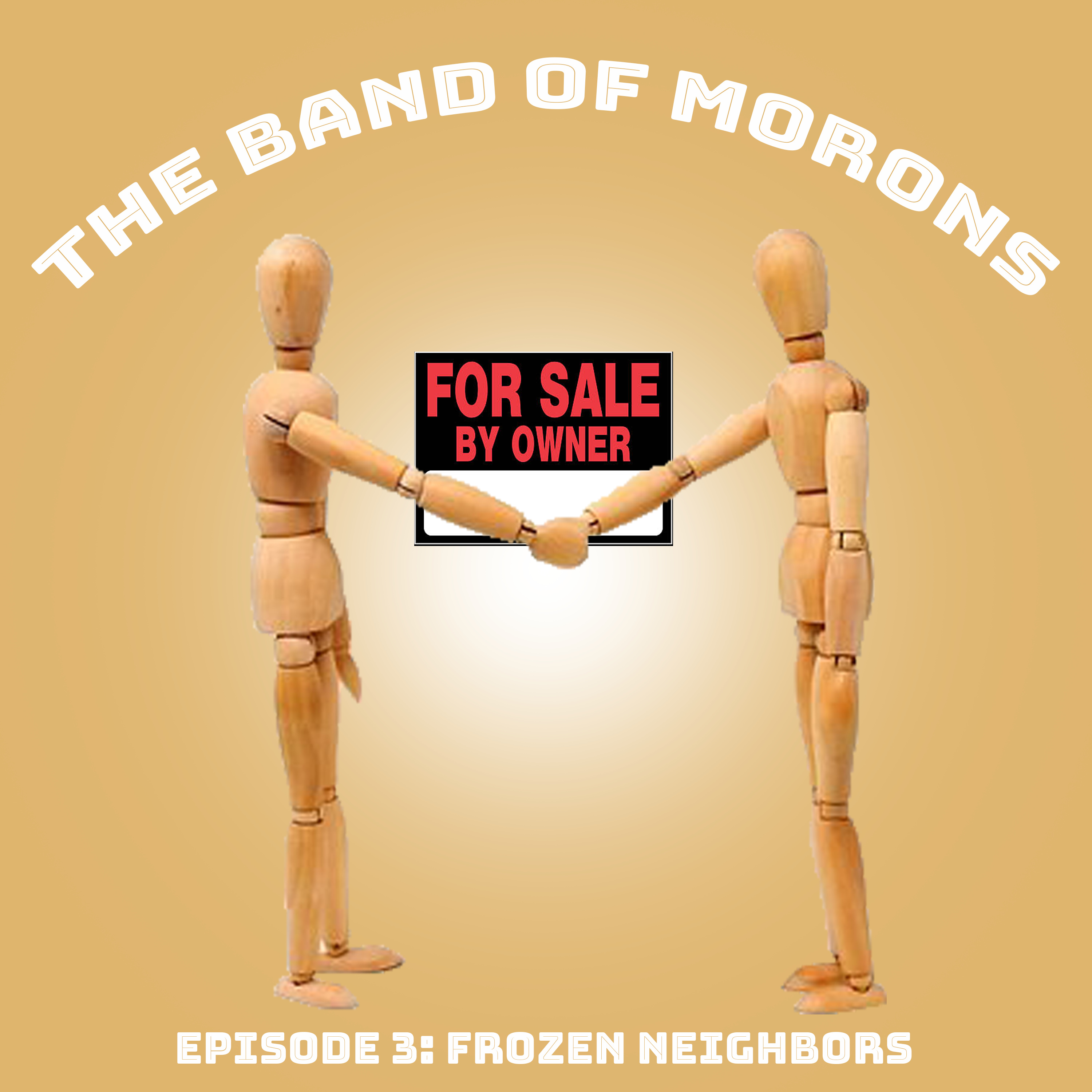 The Band of Morons Podcast