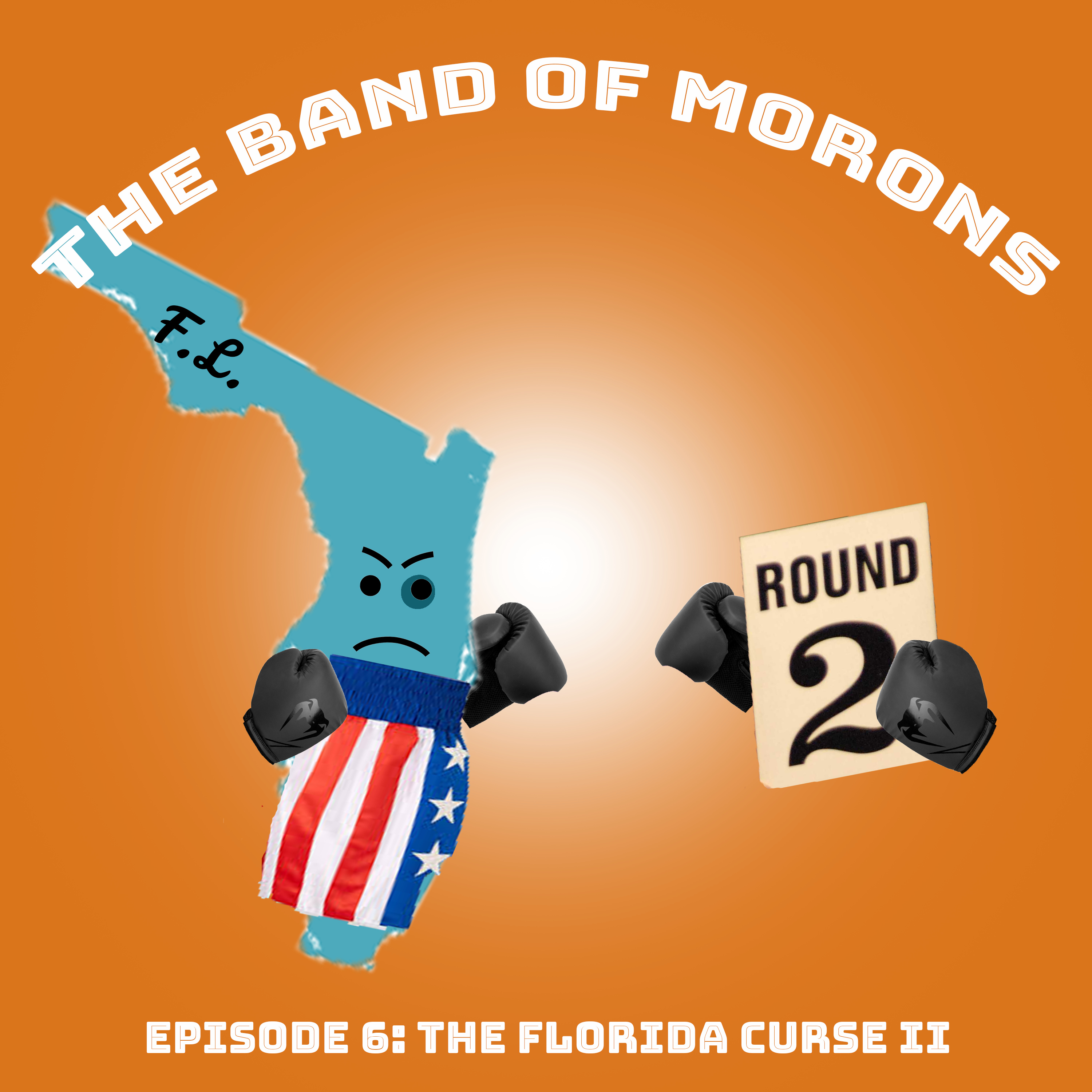 The Band of Morons Podcast