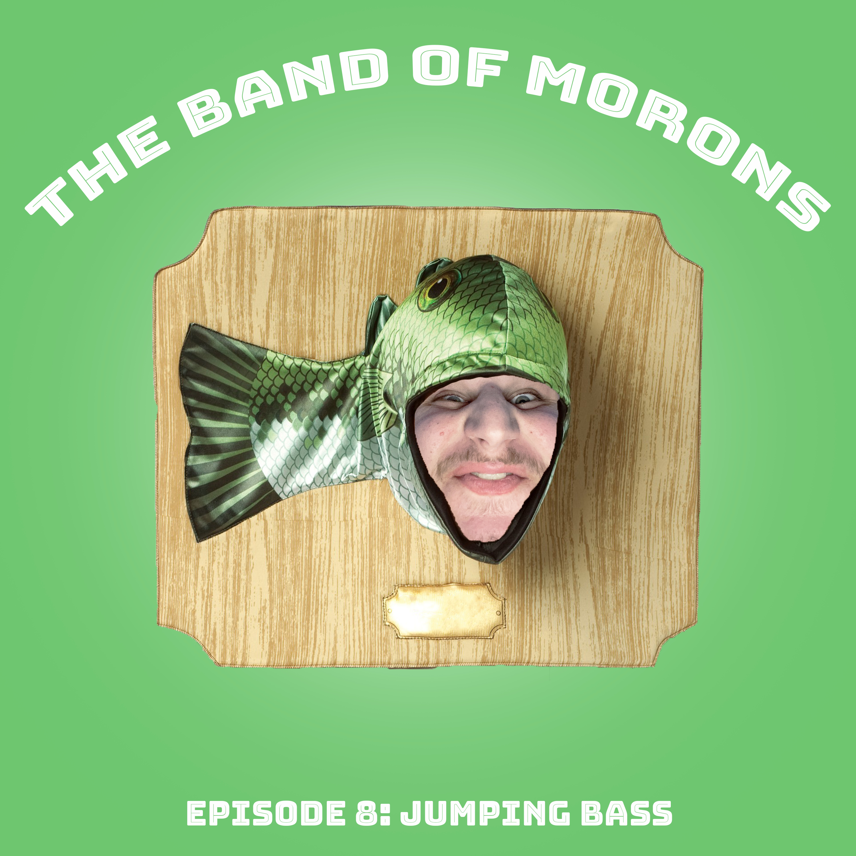 The Band of Morons Podcast