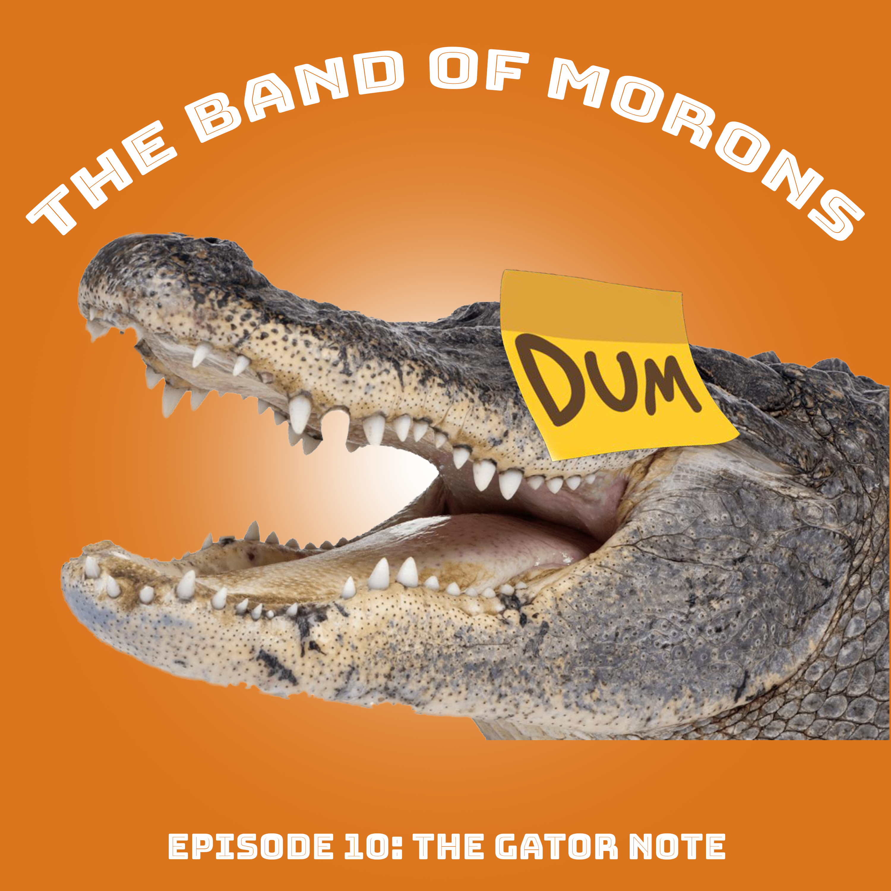 The Band of Morons Podcast