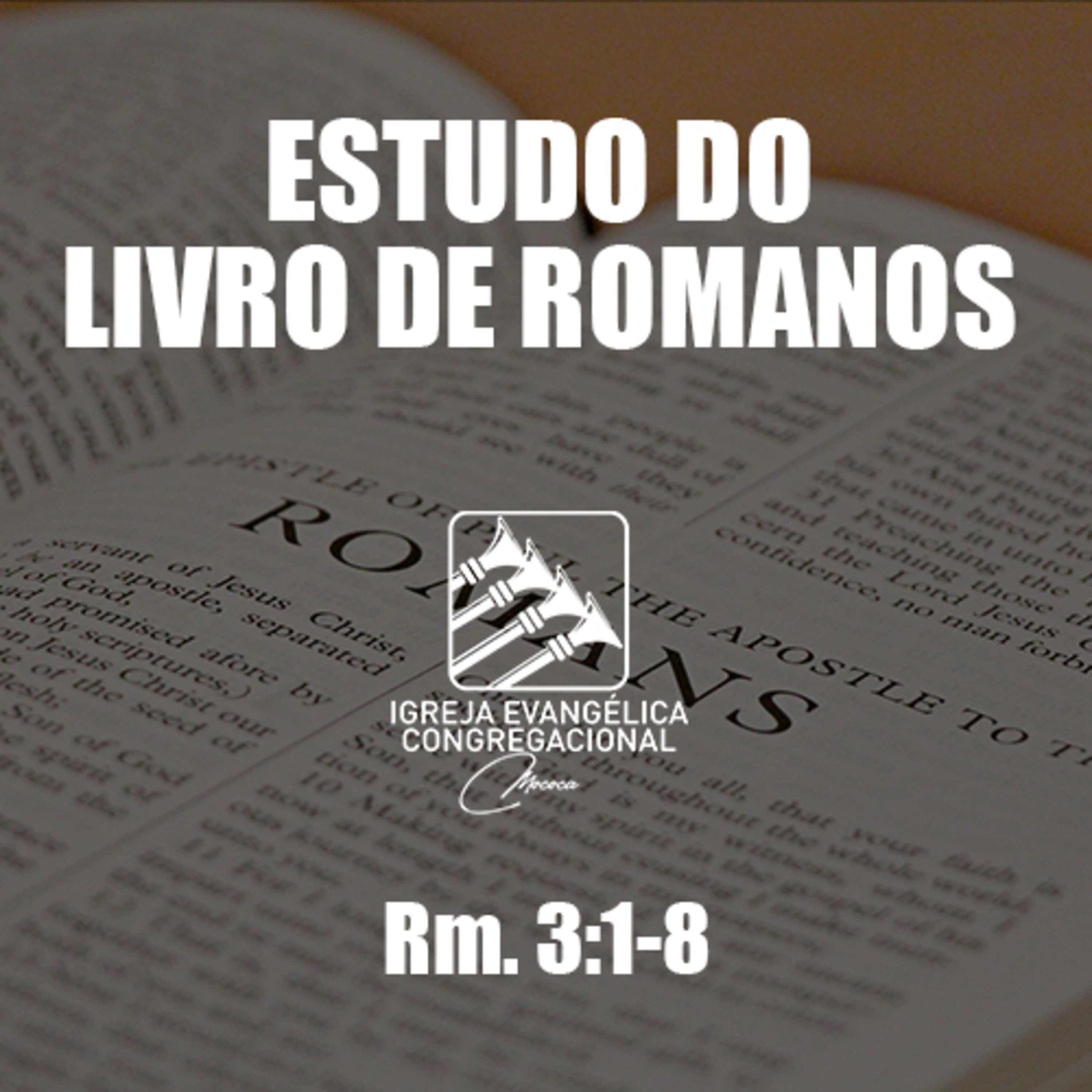 Estudo Bíblico | Romanos