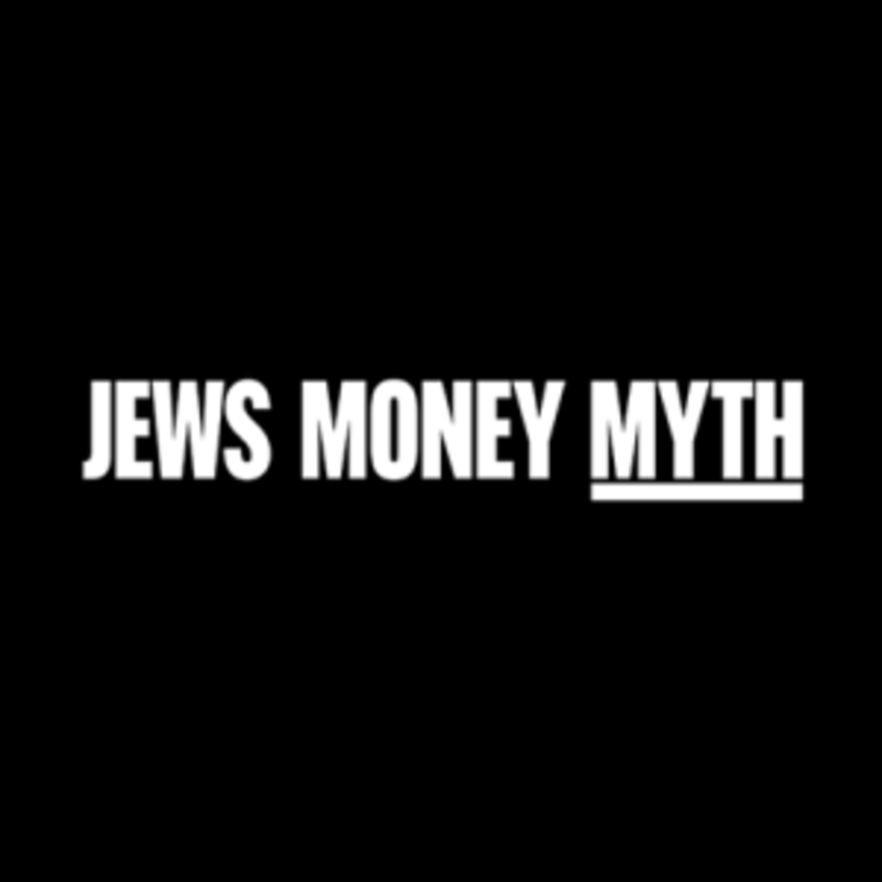 Jews, Money, Myth episode artwork