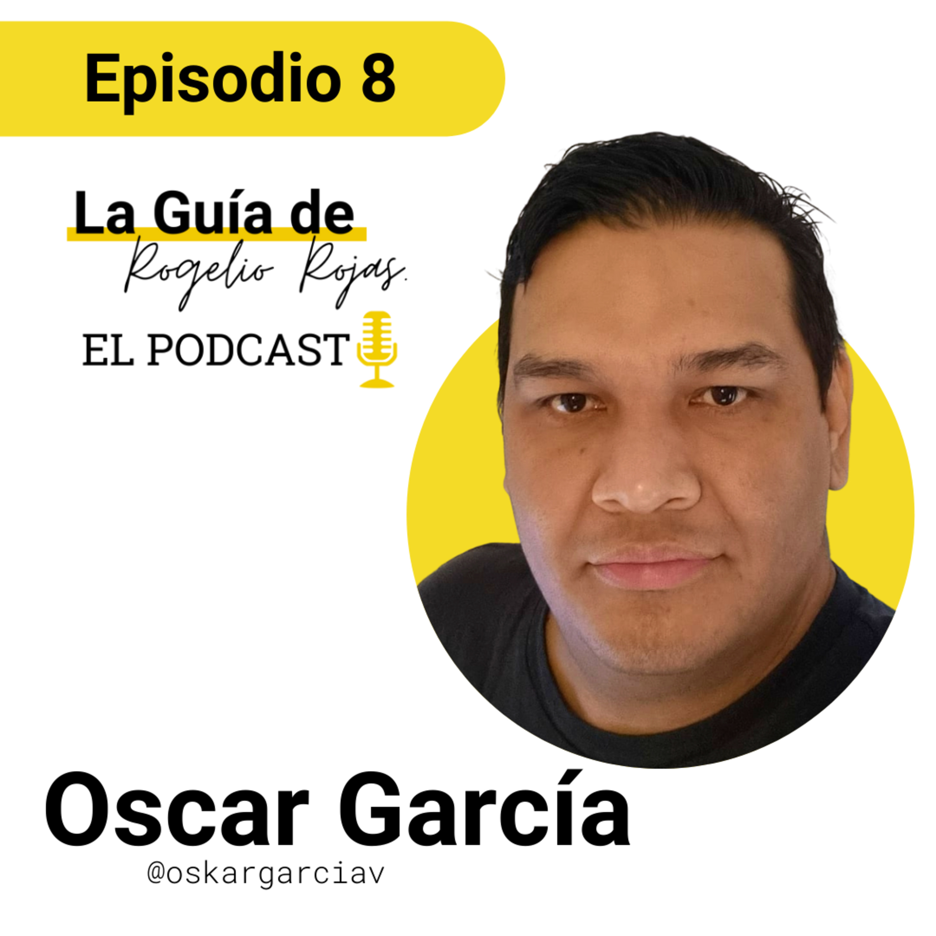 El Podcast de Rogelio Rojas
