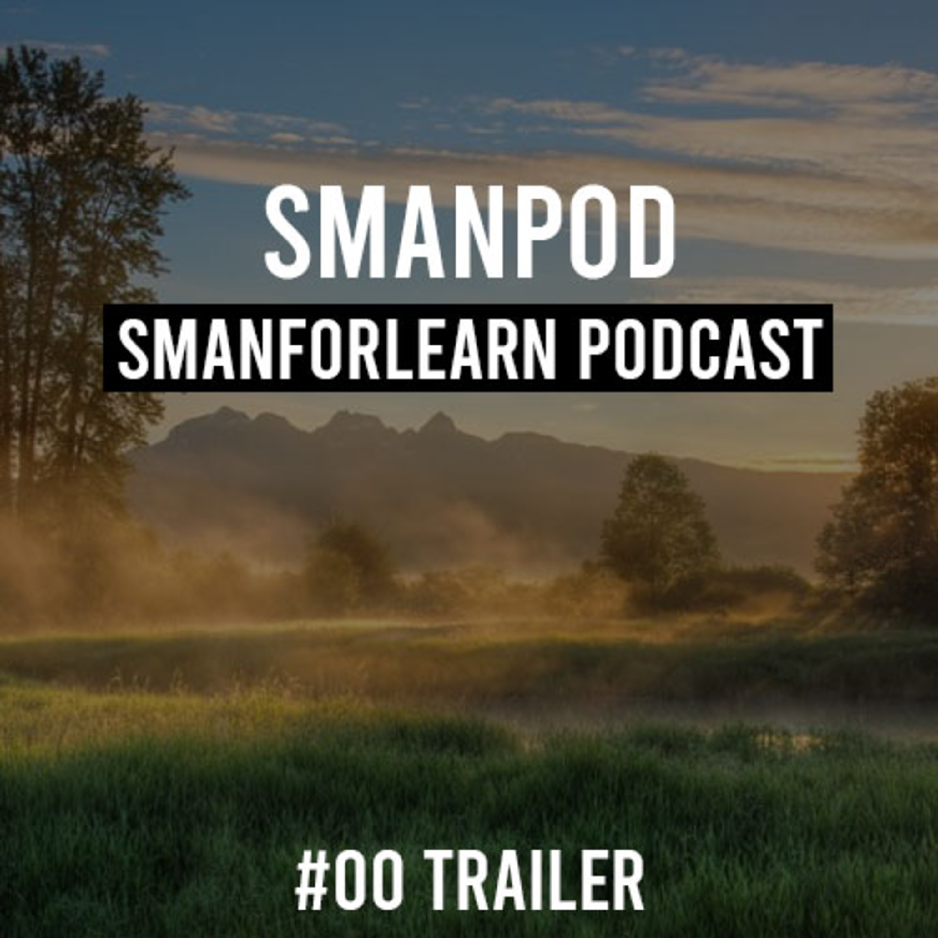 smanpod (smanforlearn podcast)