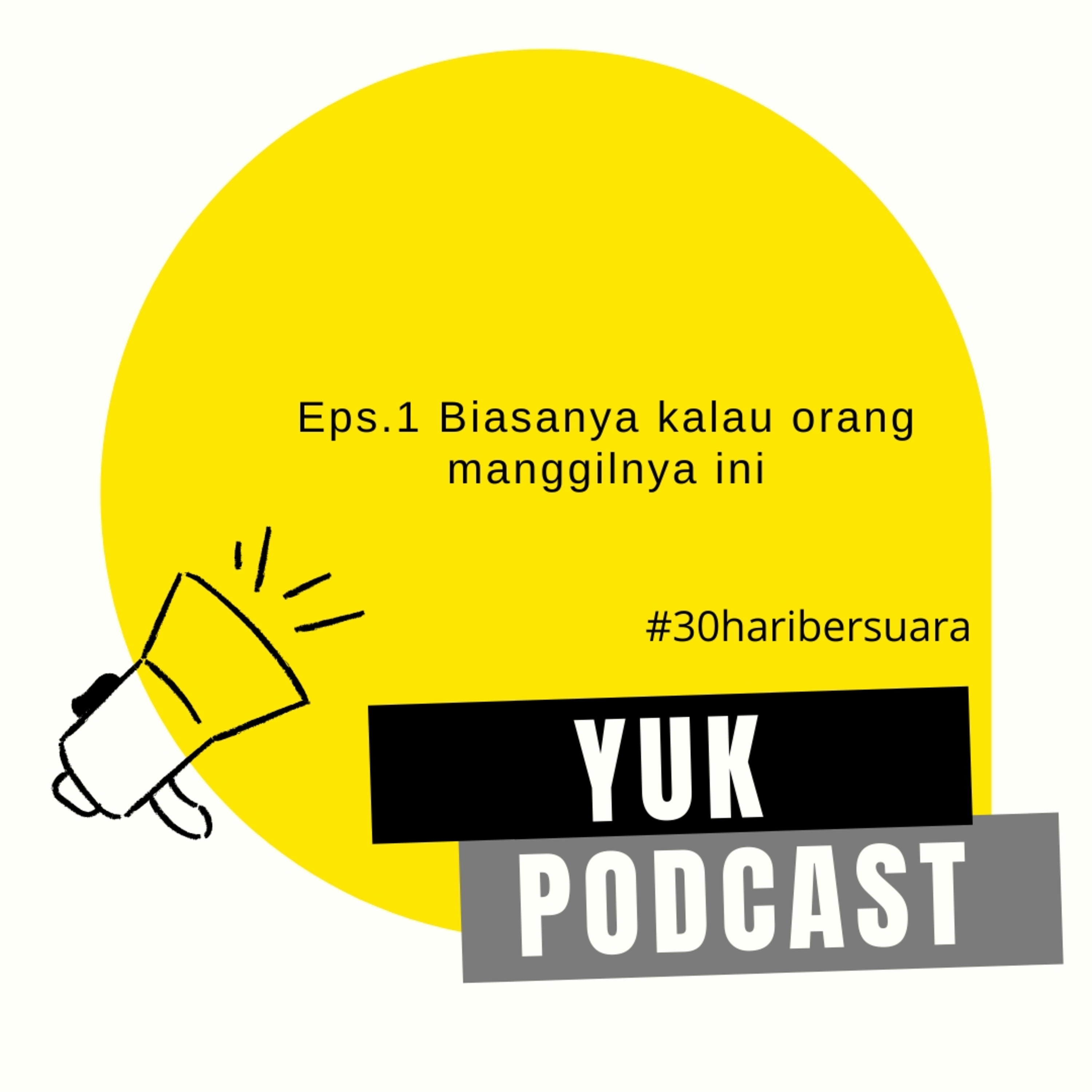 Yuk Podcast