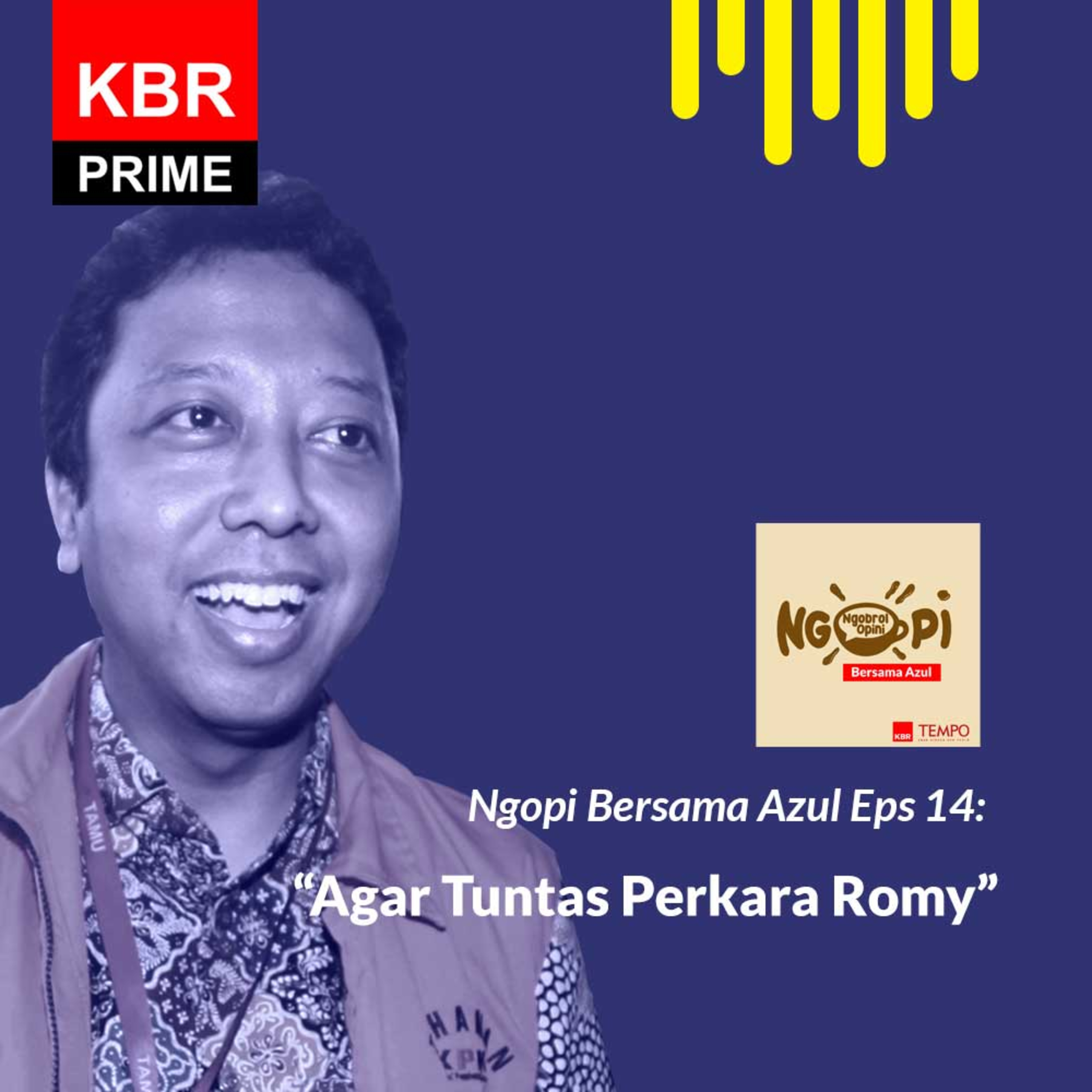 Ngopi Bersama Azul Eps14 : Agar Tuntas Perkara Romy episode artwork