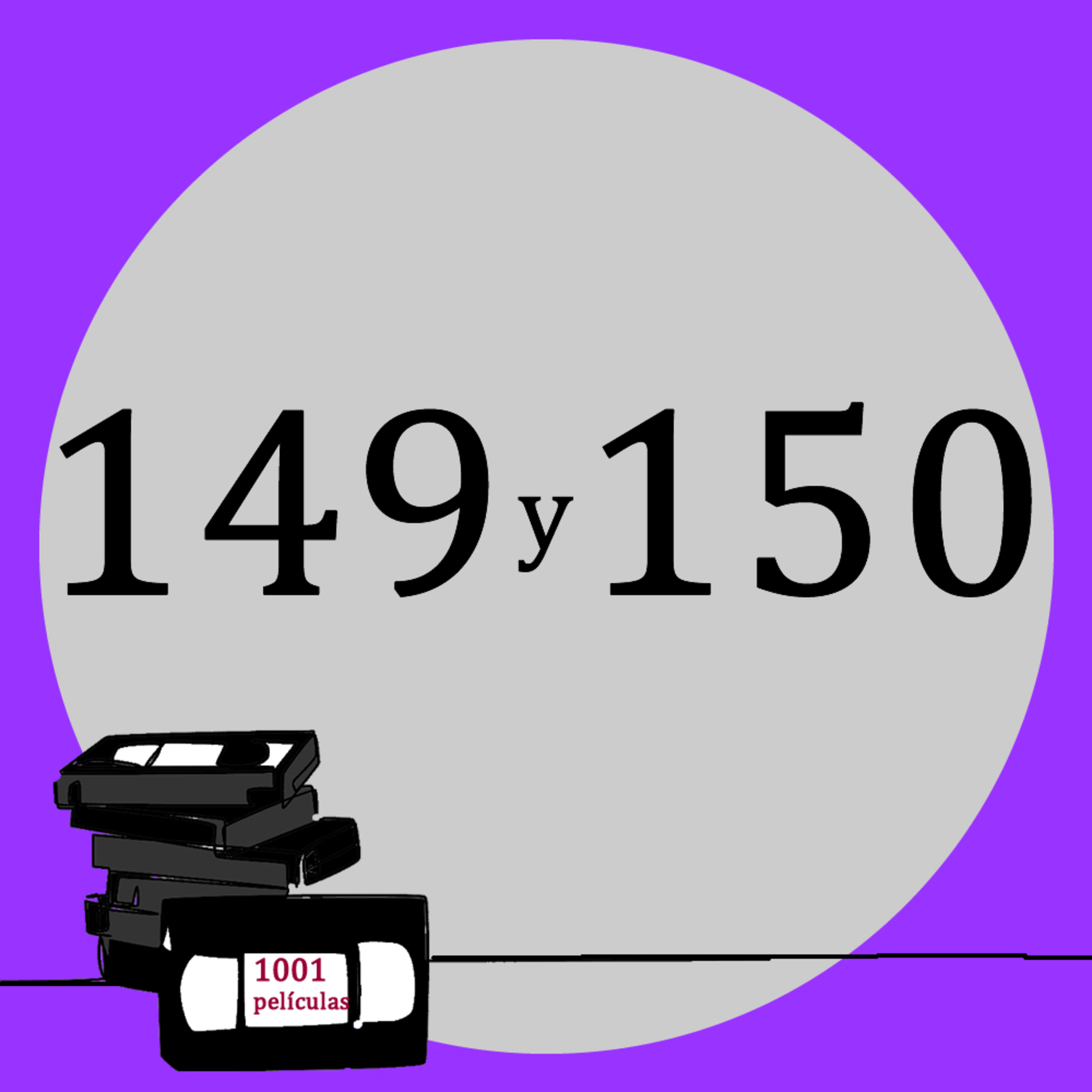 Películas Nº 149 y 150 episode artwork