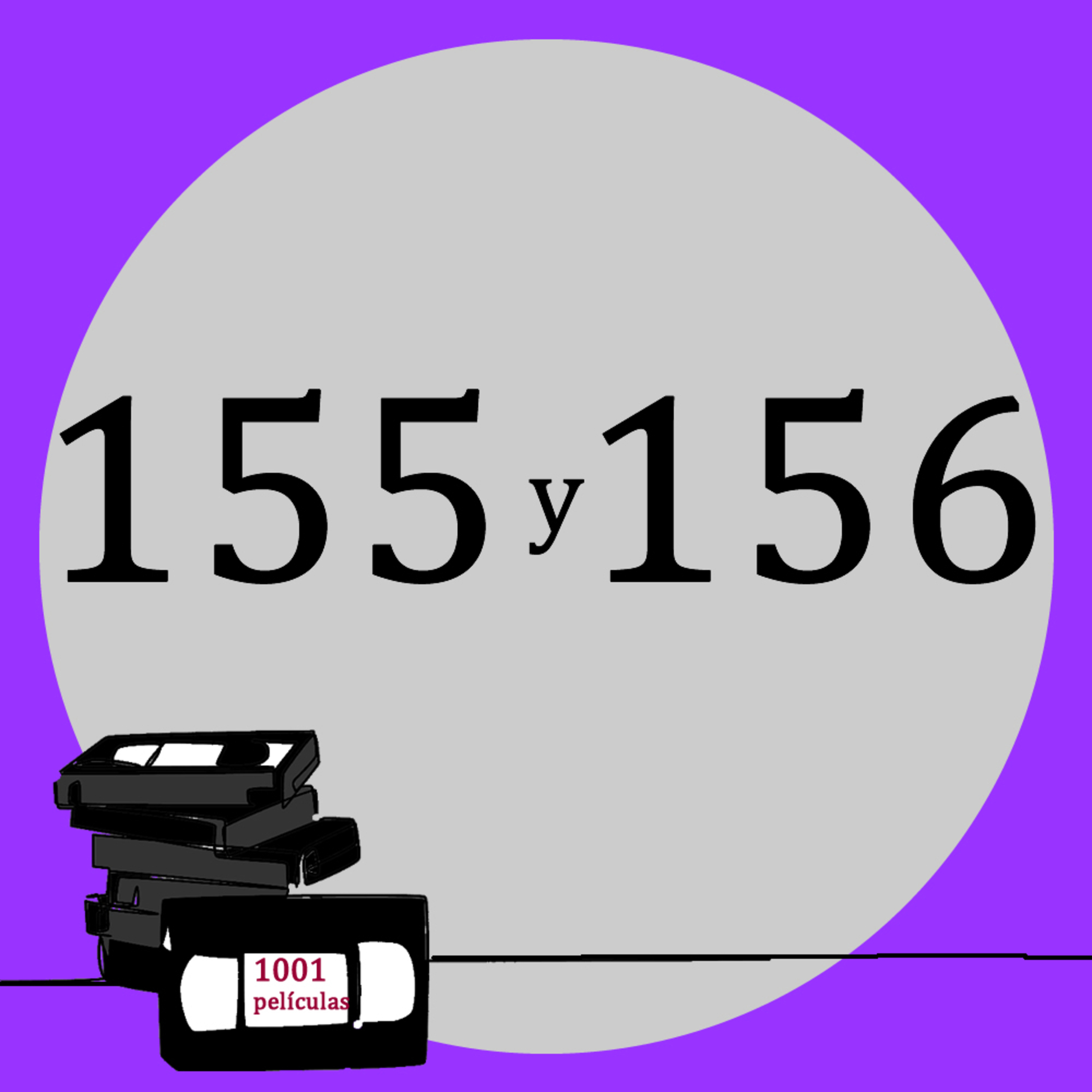 Películas Nº 155 y 156 episode artwork