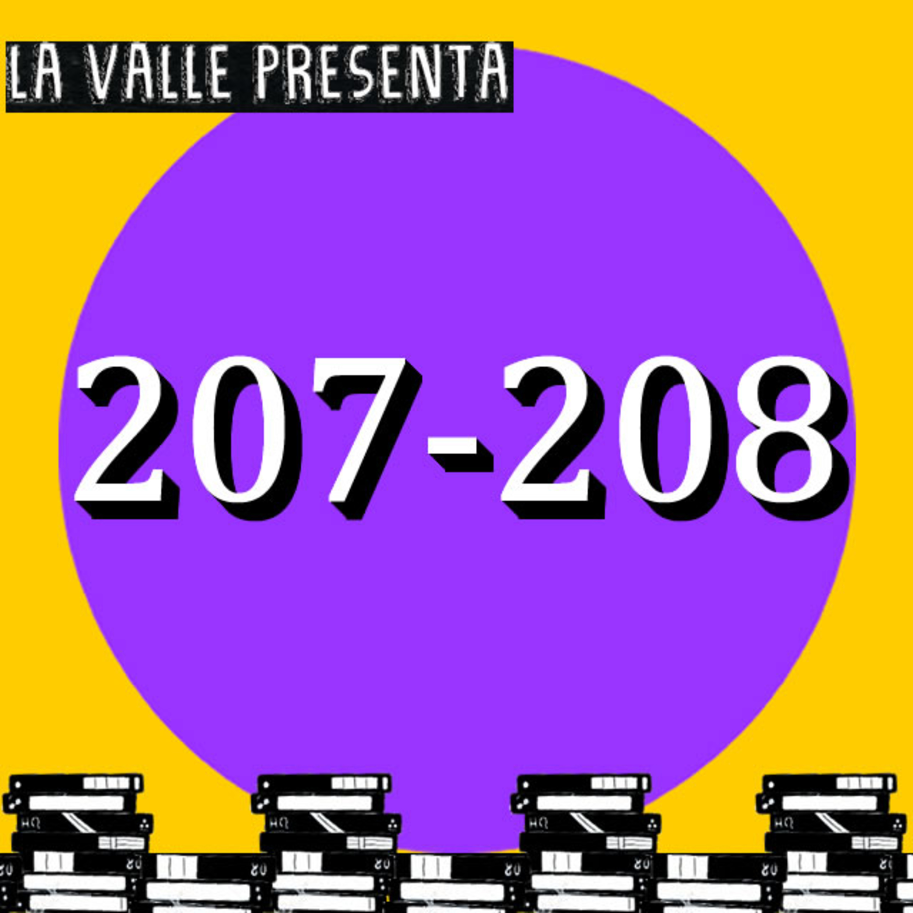 Películas N° 207 y 208 episode artwork