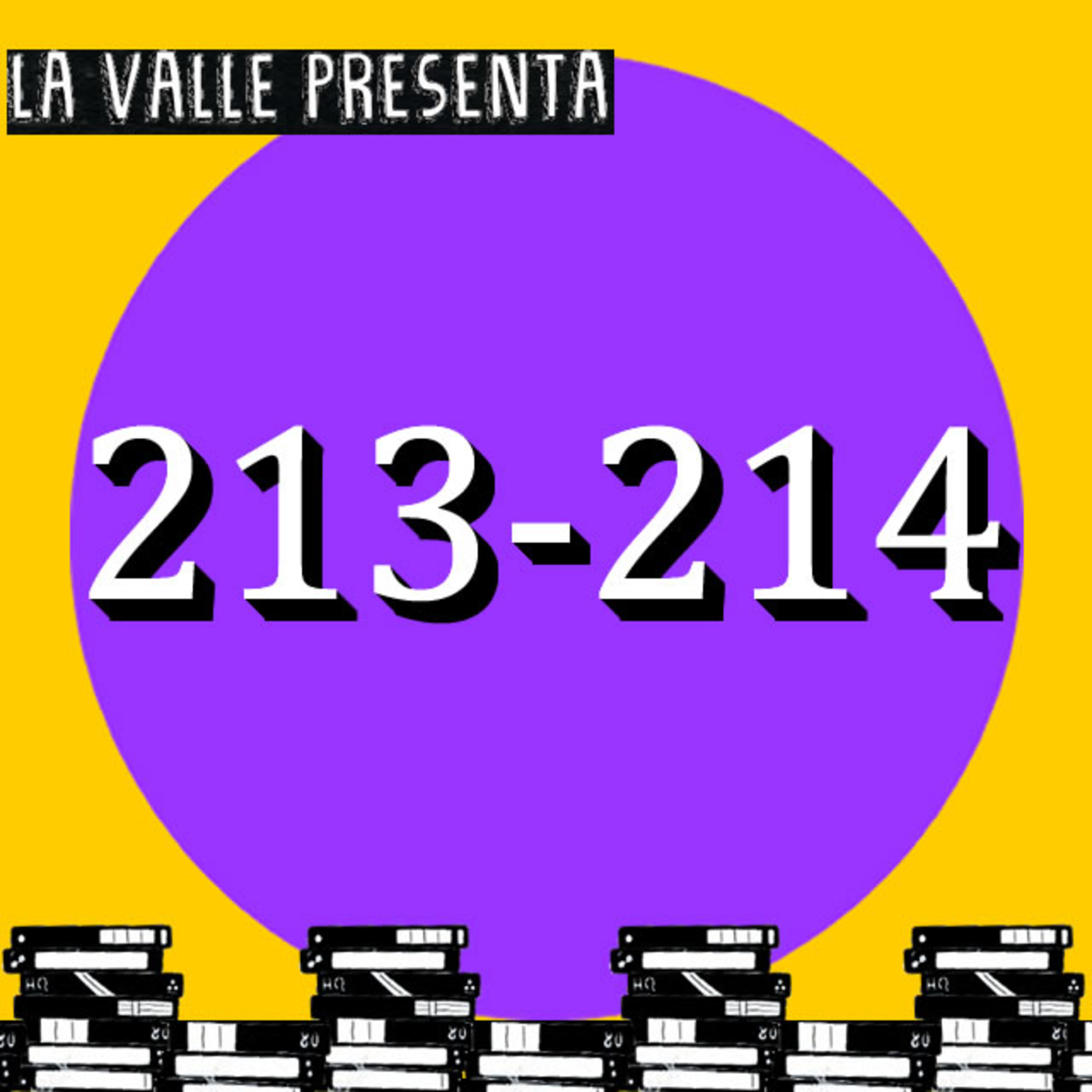 Películas N° 213 y 214 episode artwork