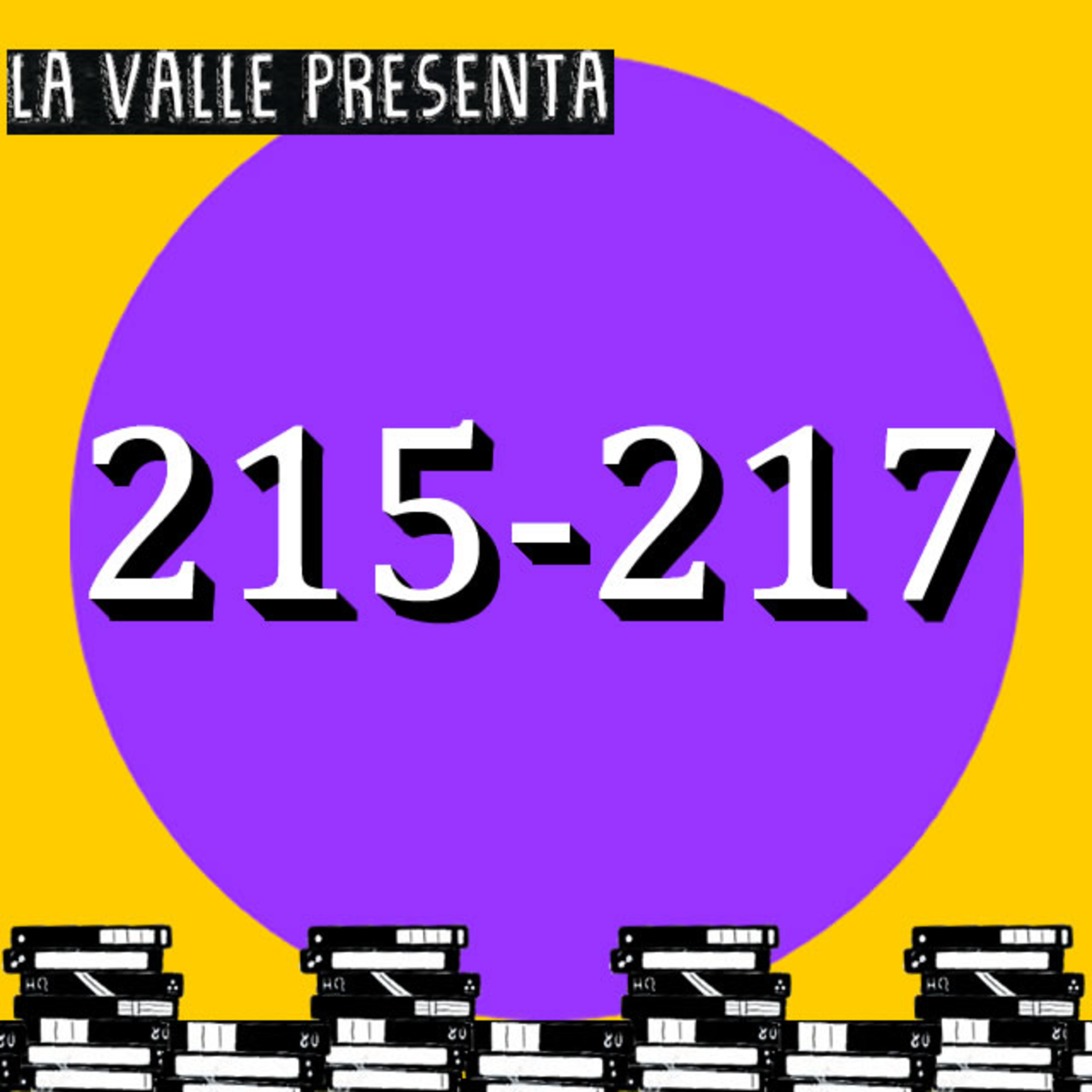 Películas N° 215, 216 y 217 episode artwork