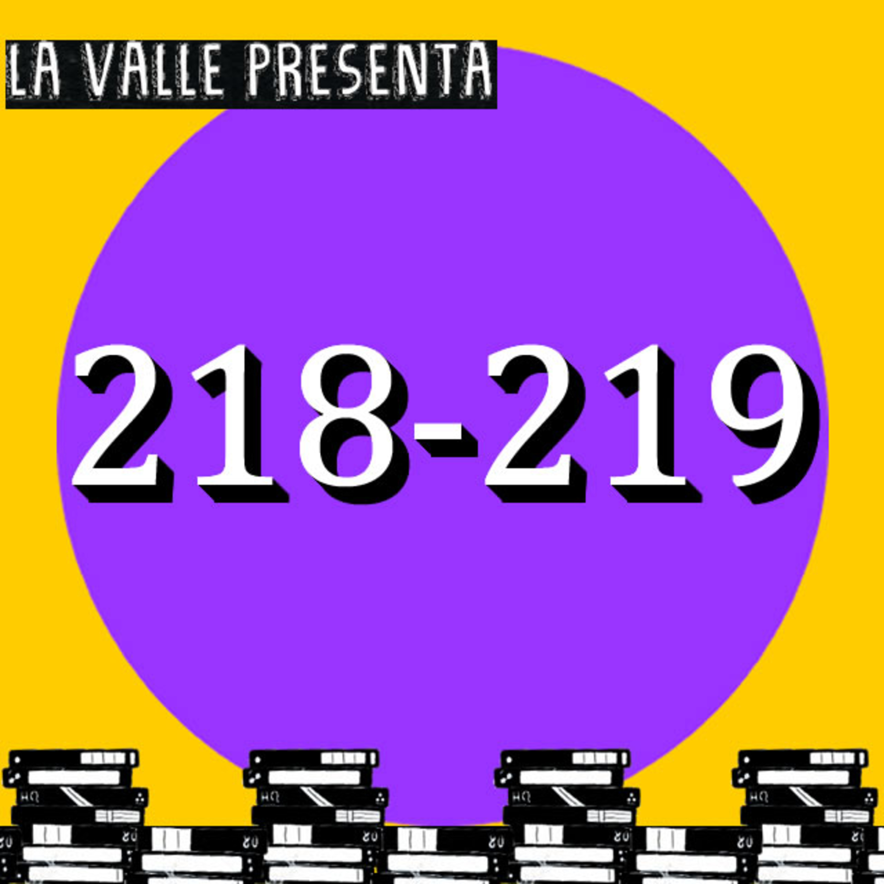 Películas N° 218 y 219 episode artwork