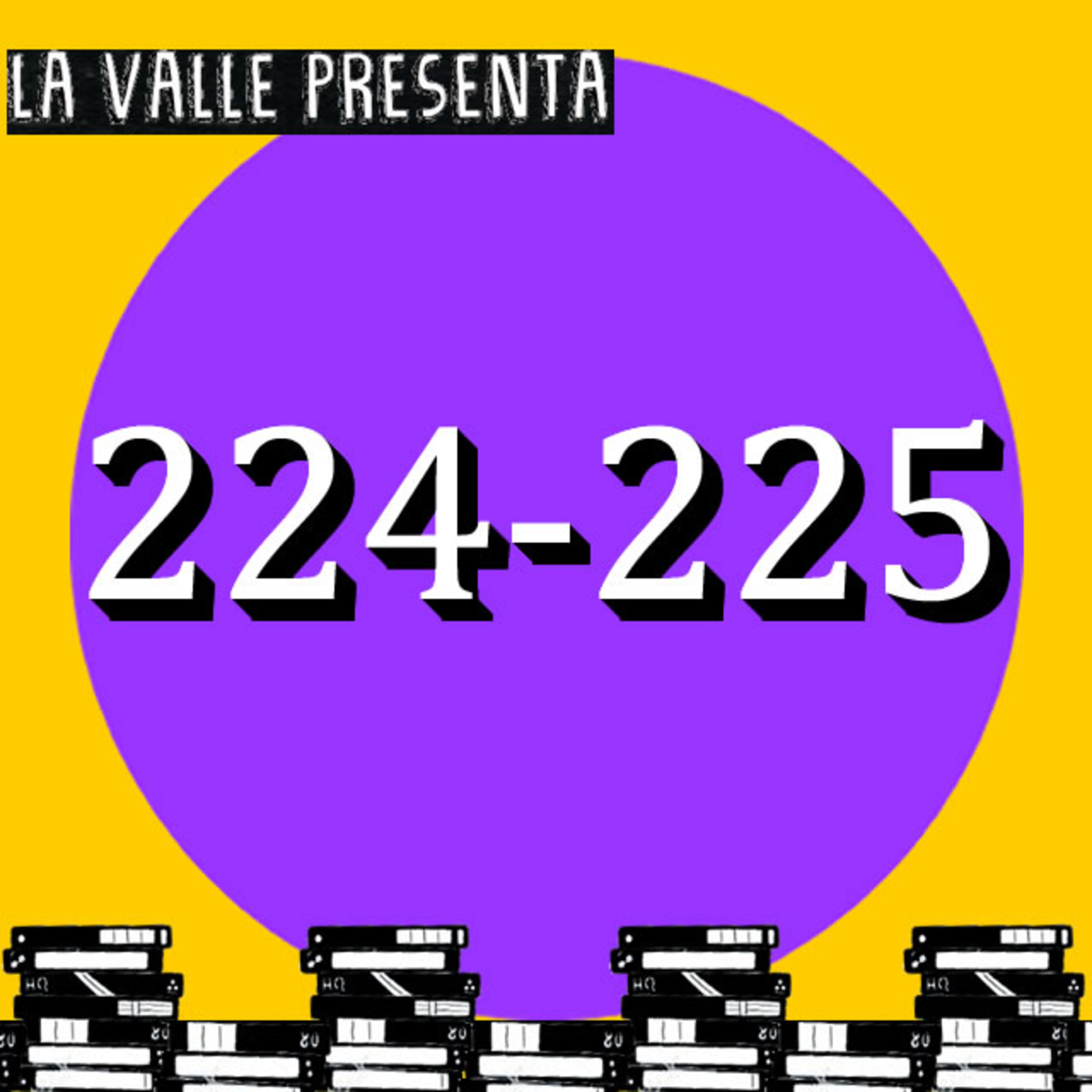 Películas N° 224 y 225 episode artwork