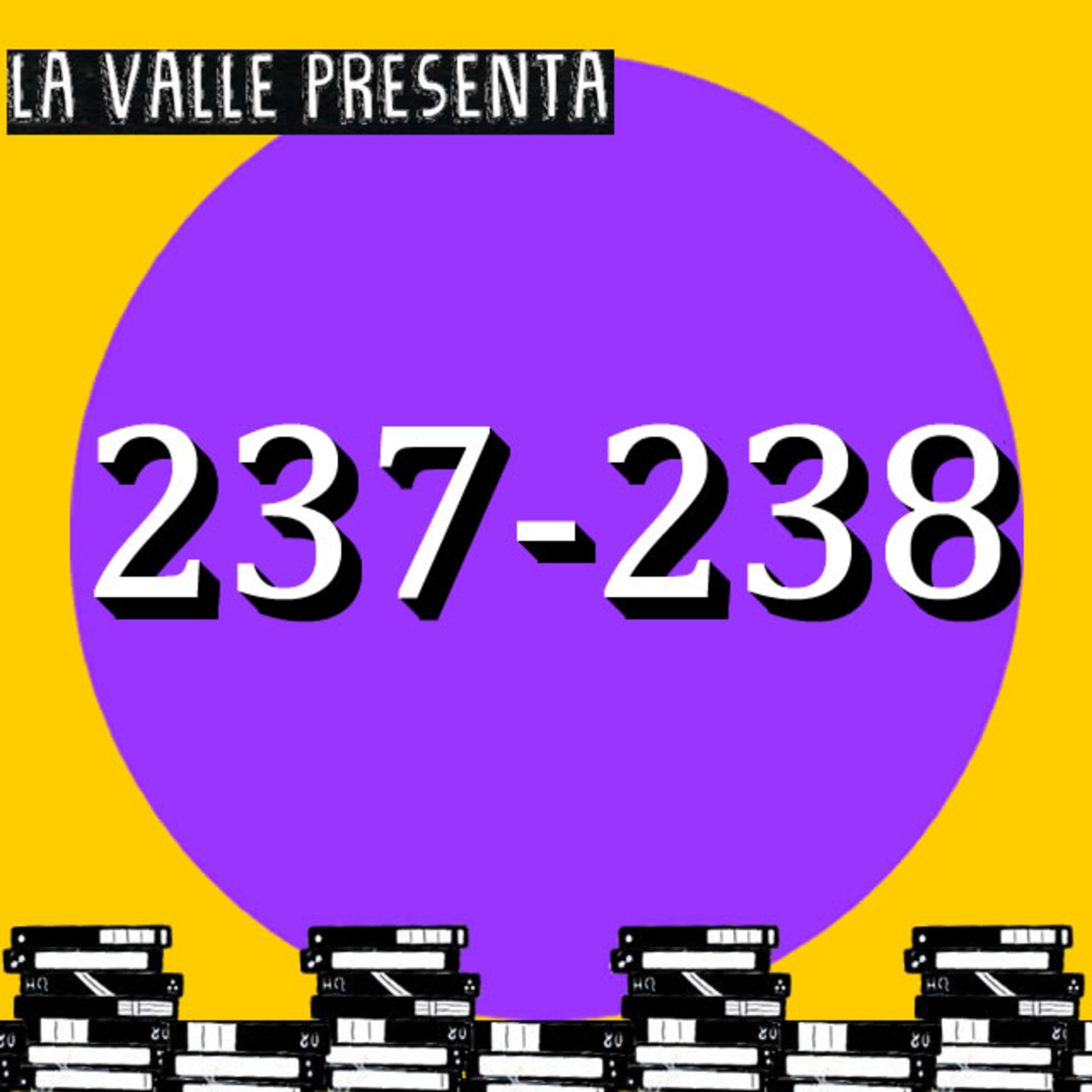 Películas N° 237 y 238 episode artwork
