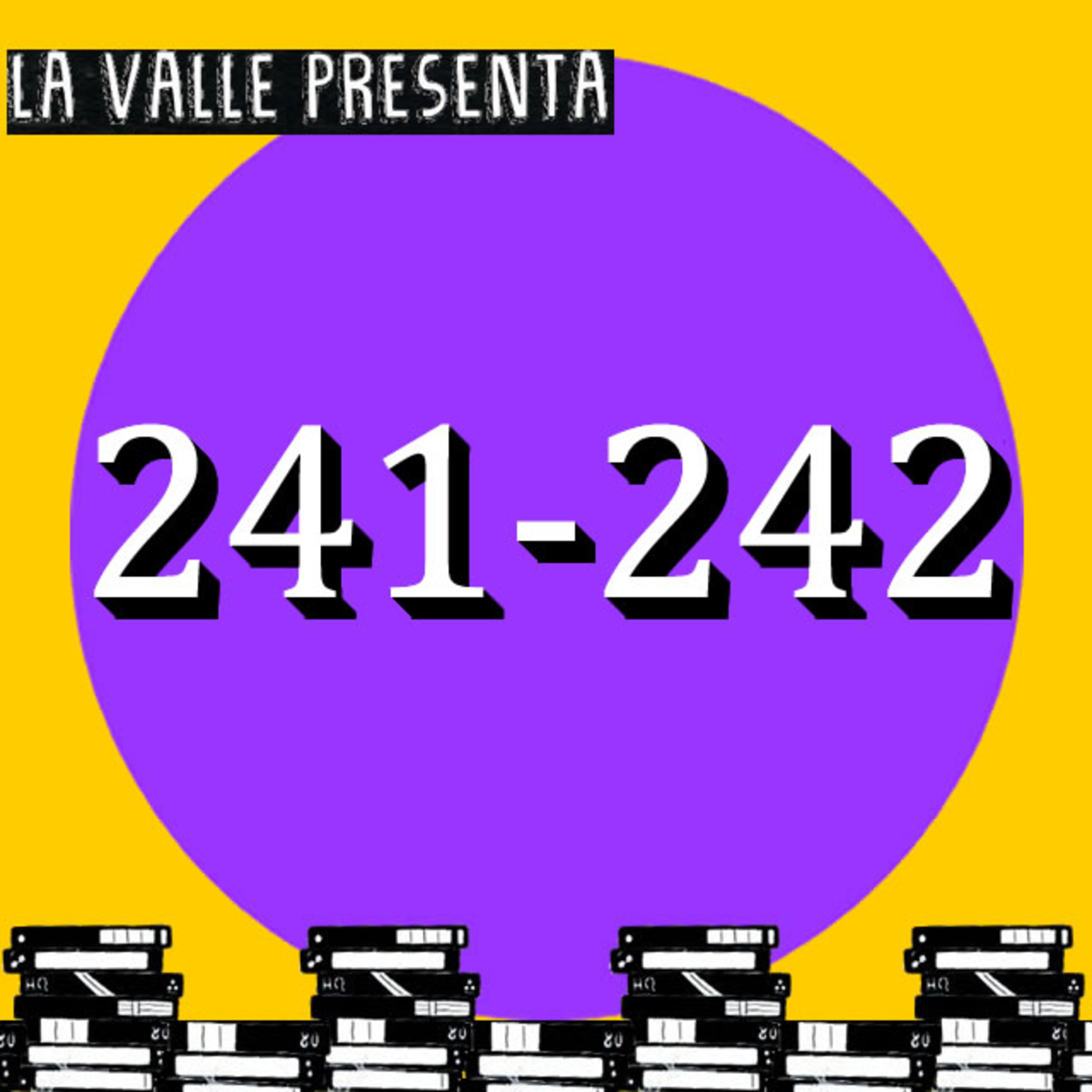 Películas N° 241 y 242 episode artwork