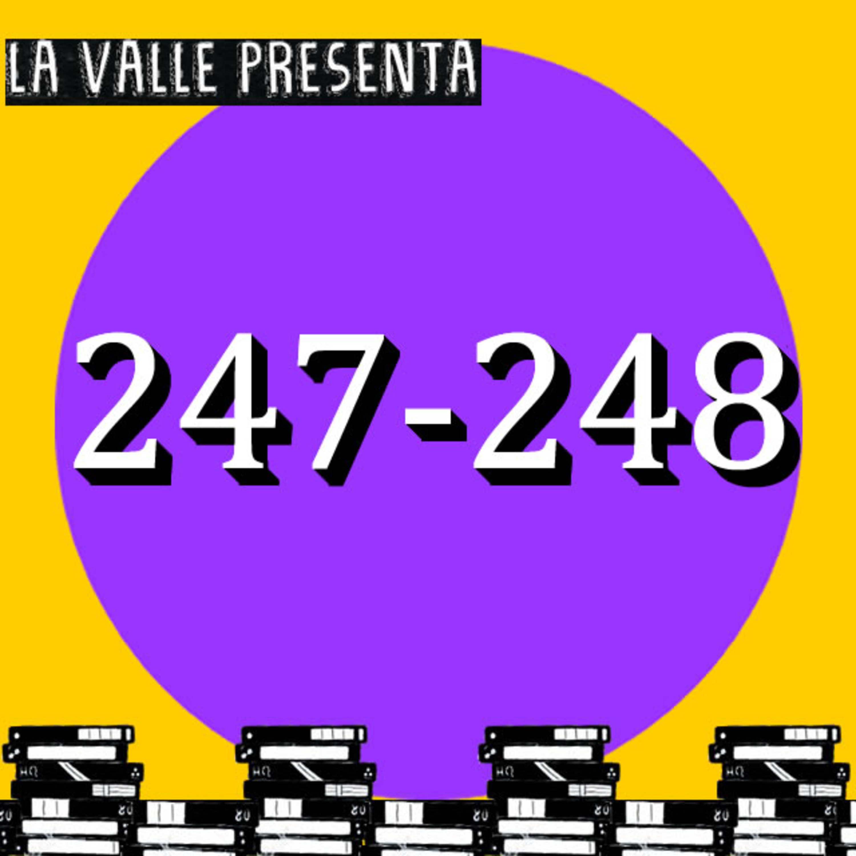 Películas N° 247 y 248 episode artwork