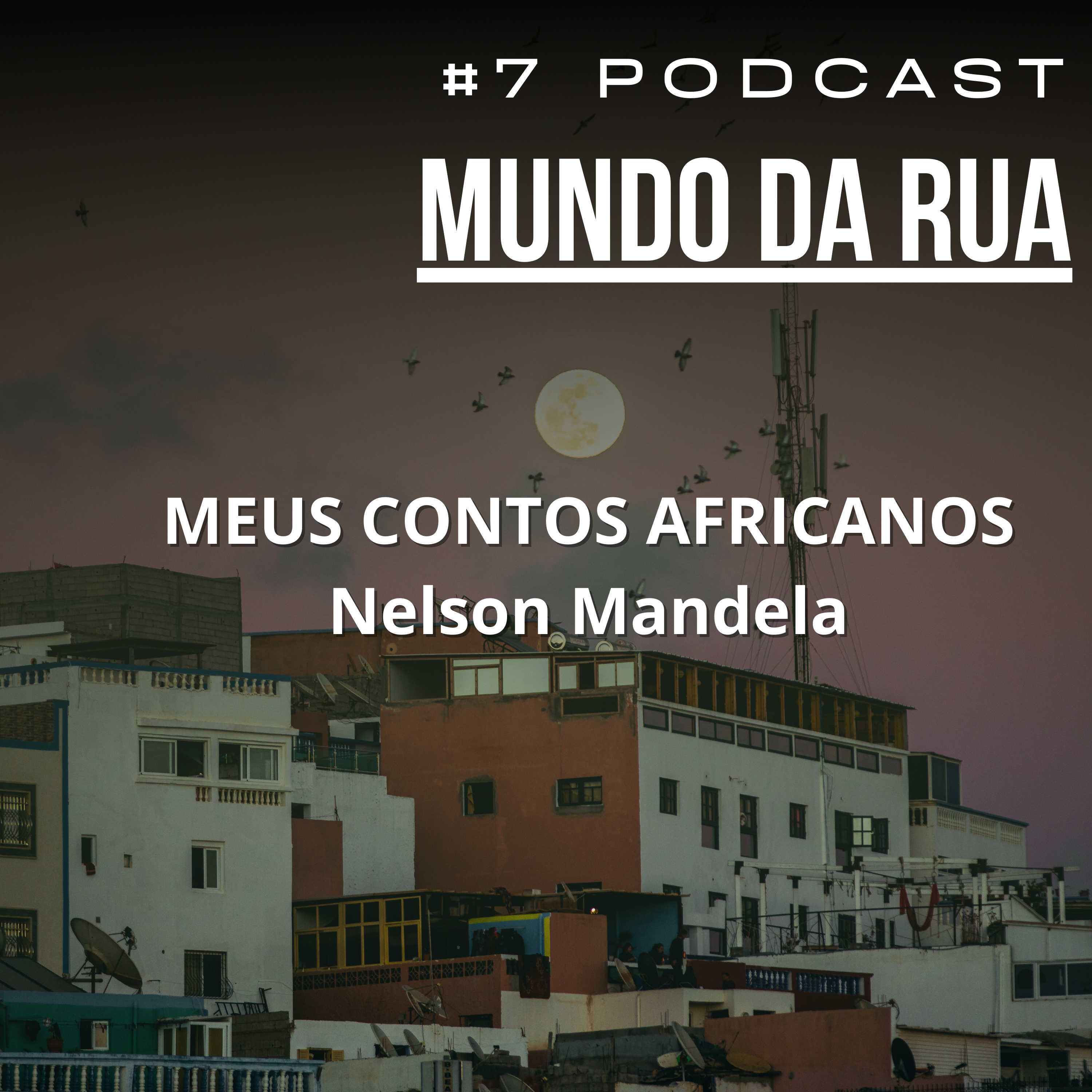 Mundo da Rua