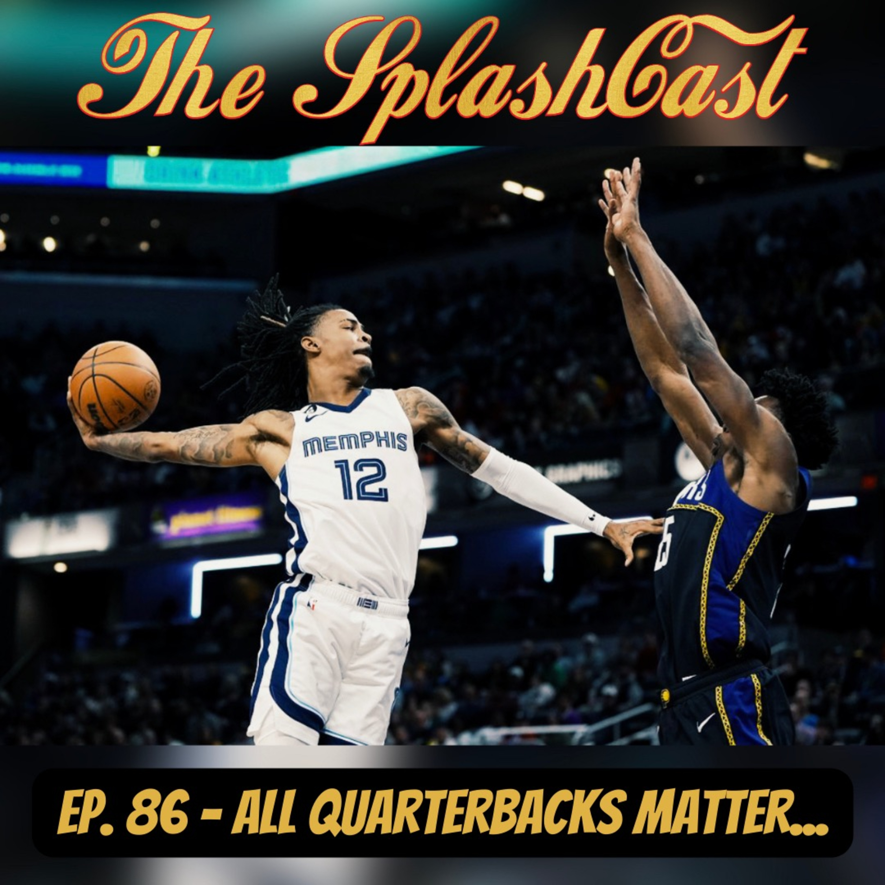 Episode 86 - All Quarterbacks Matter - ATL Pregame episode artwork
