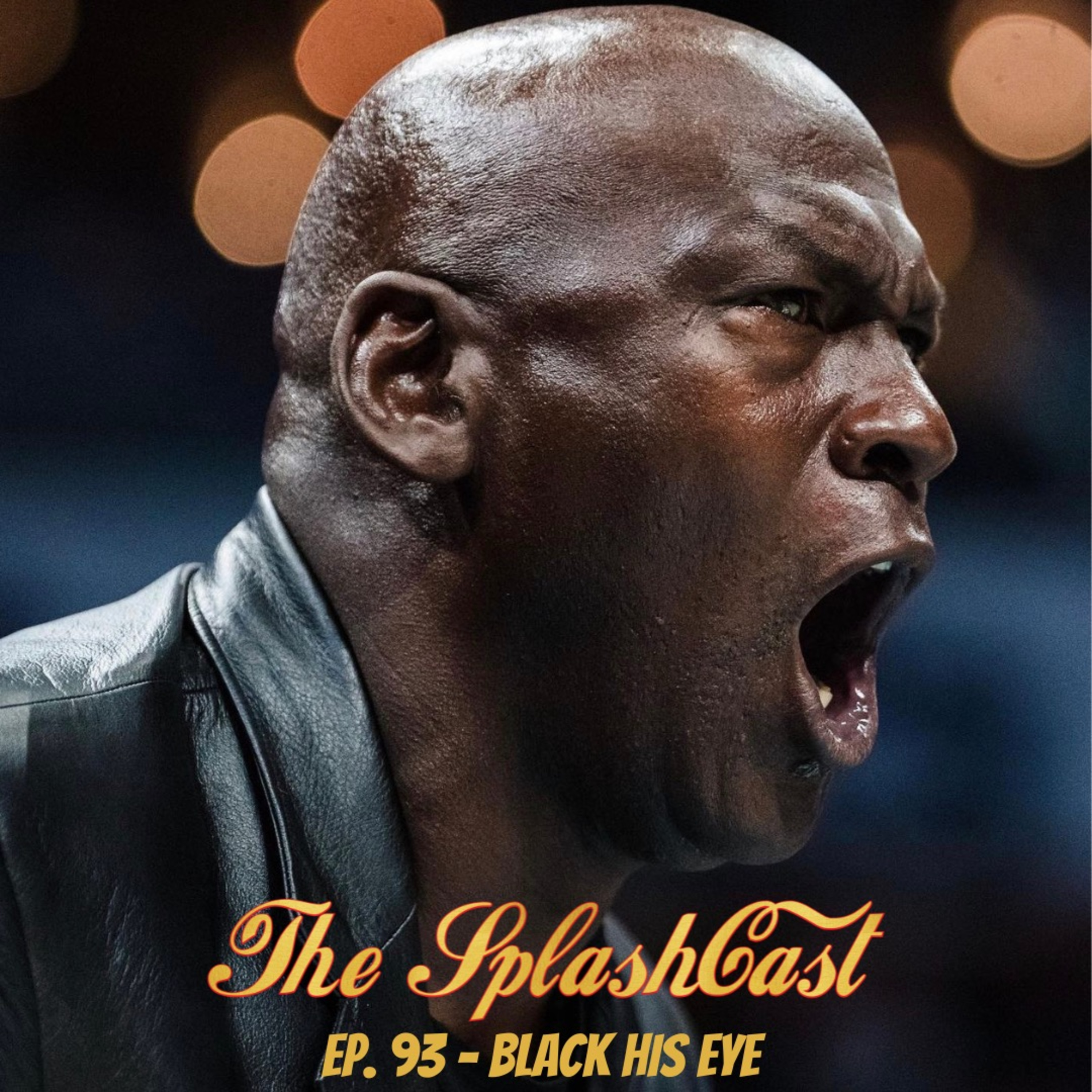 Episode 93: Black His Eye - Pregame episode artwork