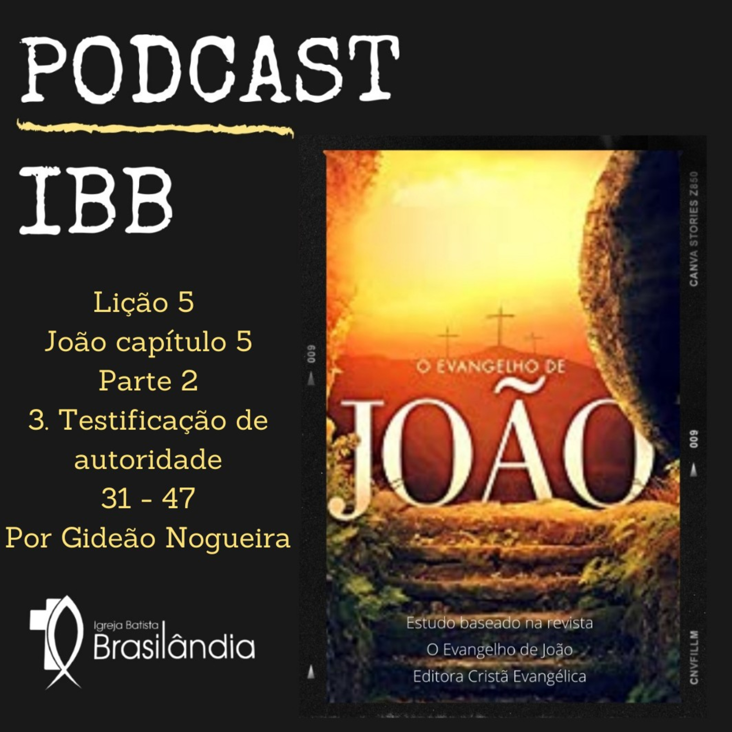 EBD - Igreja Batista em Brasilândia