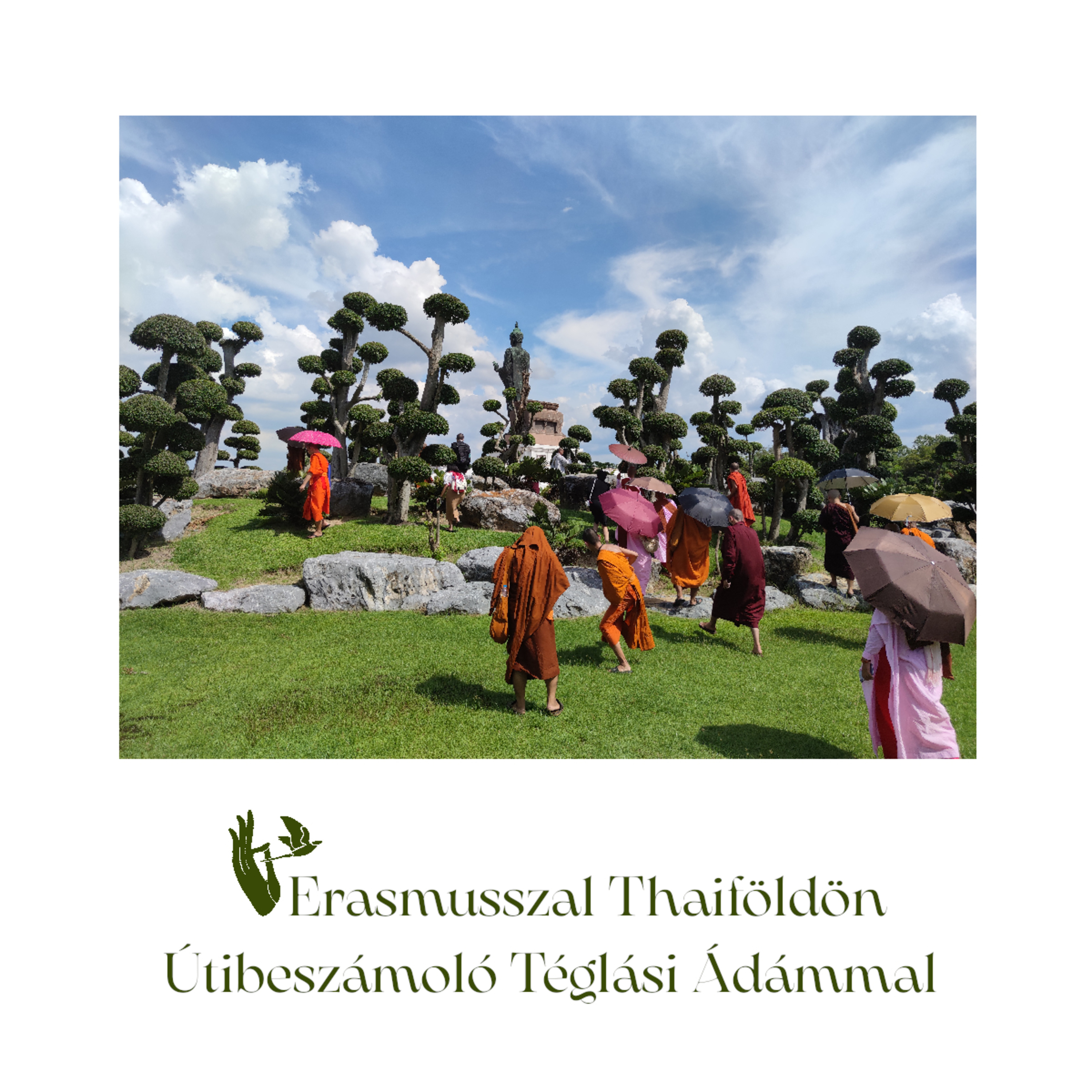 Erasmusszal Thaiföldön – Útibeszámoló Téglási Ádámmal