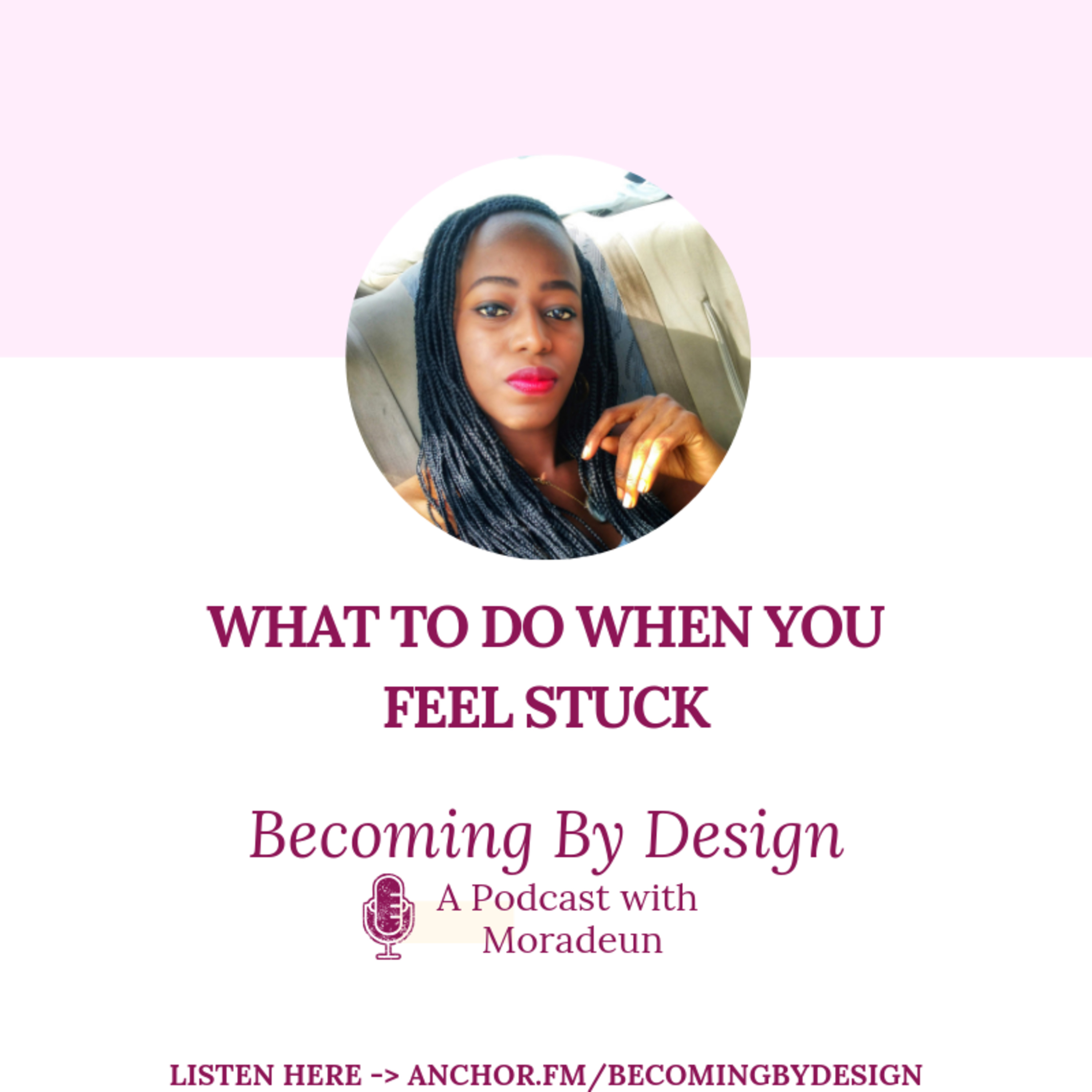 Becoming By Design