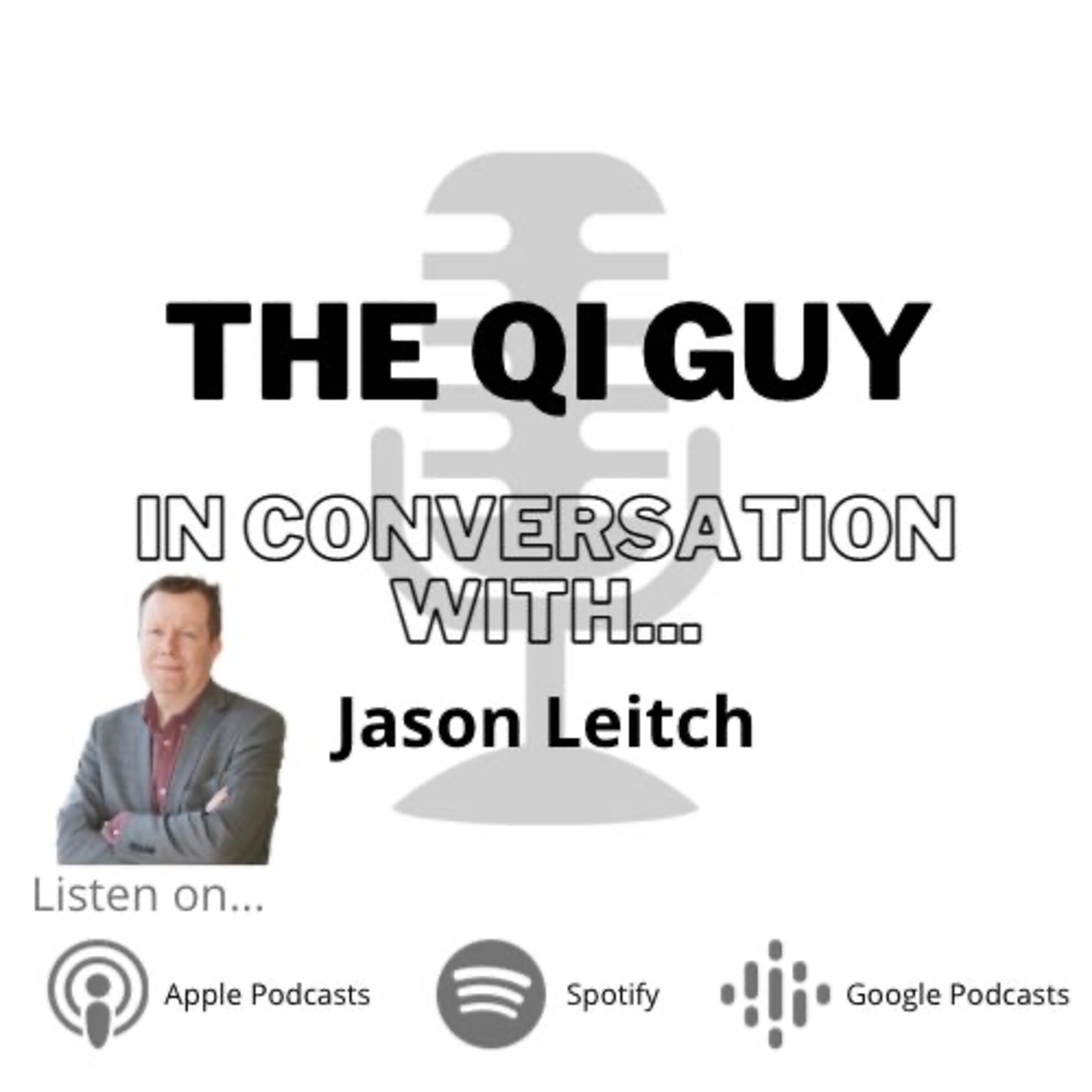 The QI Guy in Conversation with...