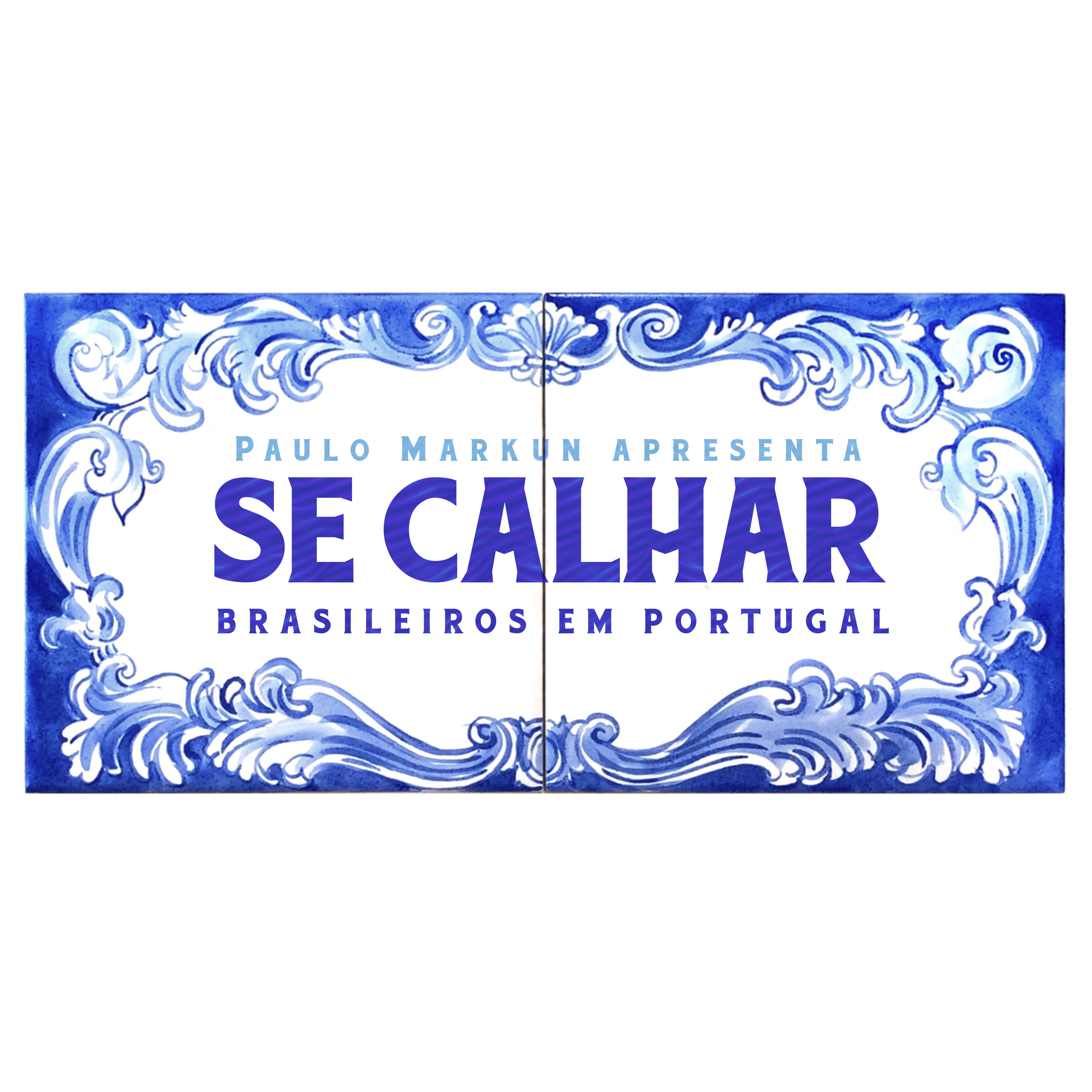 Se Calhar